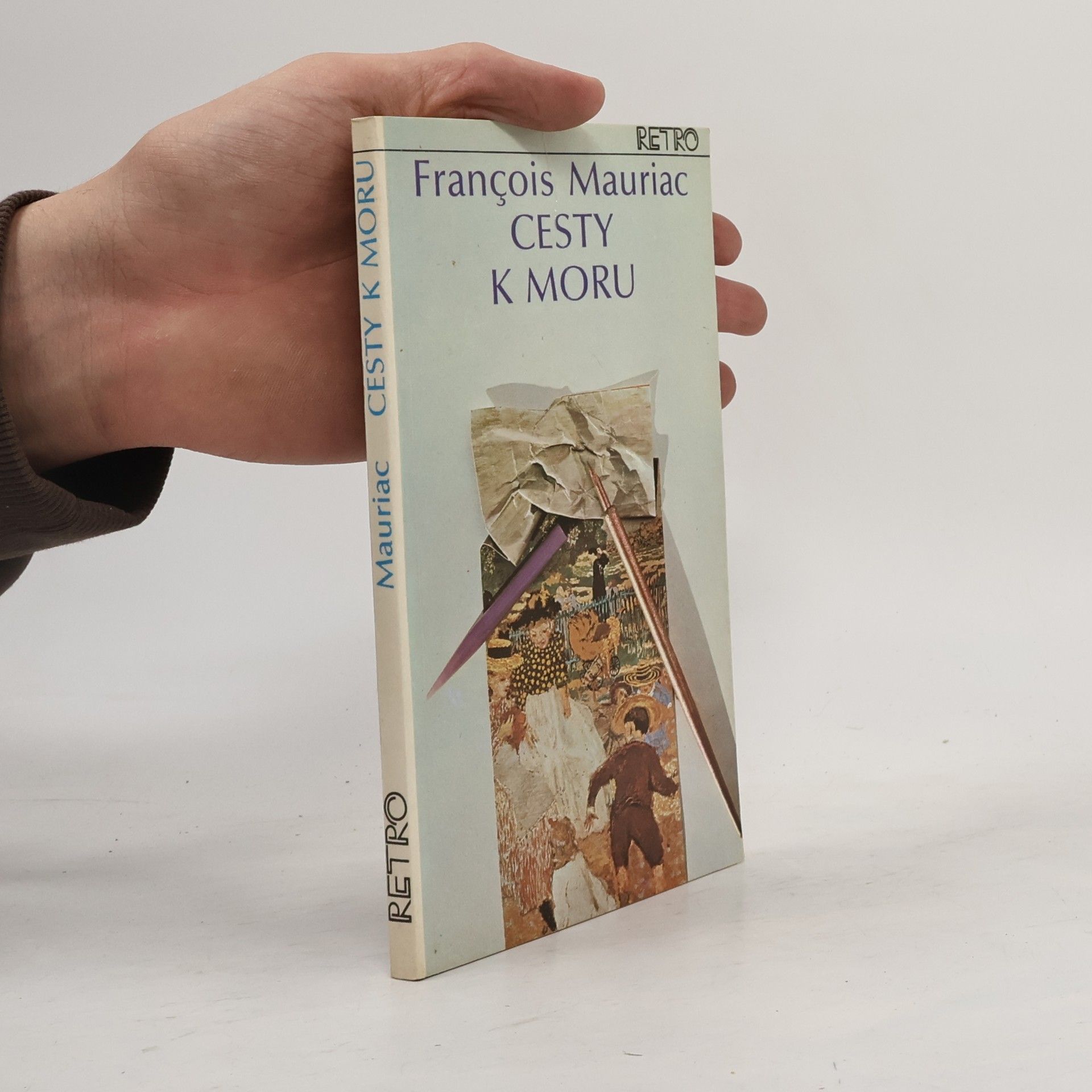 François Mauriac Cesty k moru