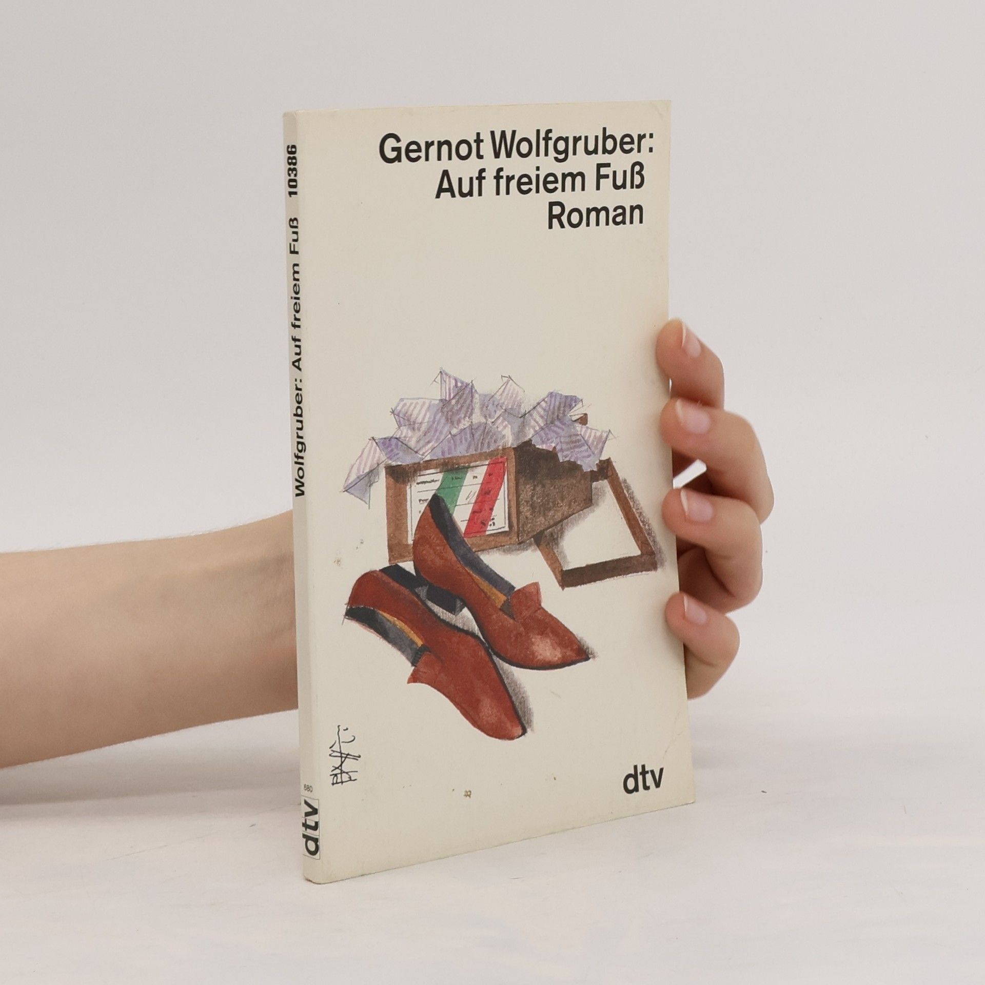 Gernot Wolfgruber Auf freiem Fuss