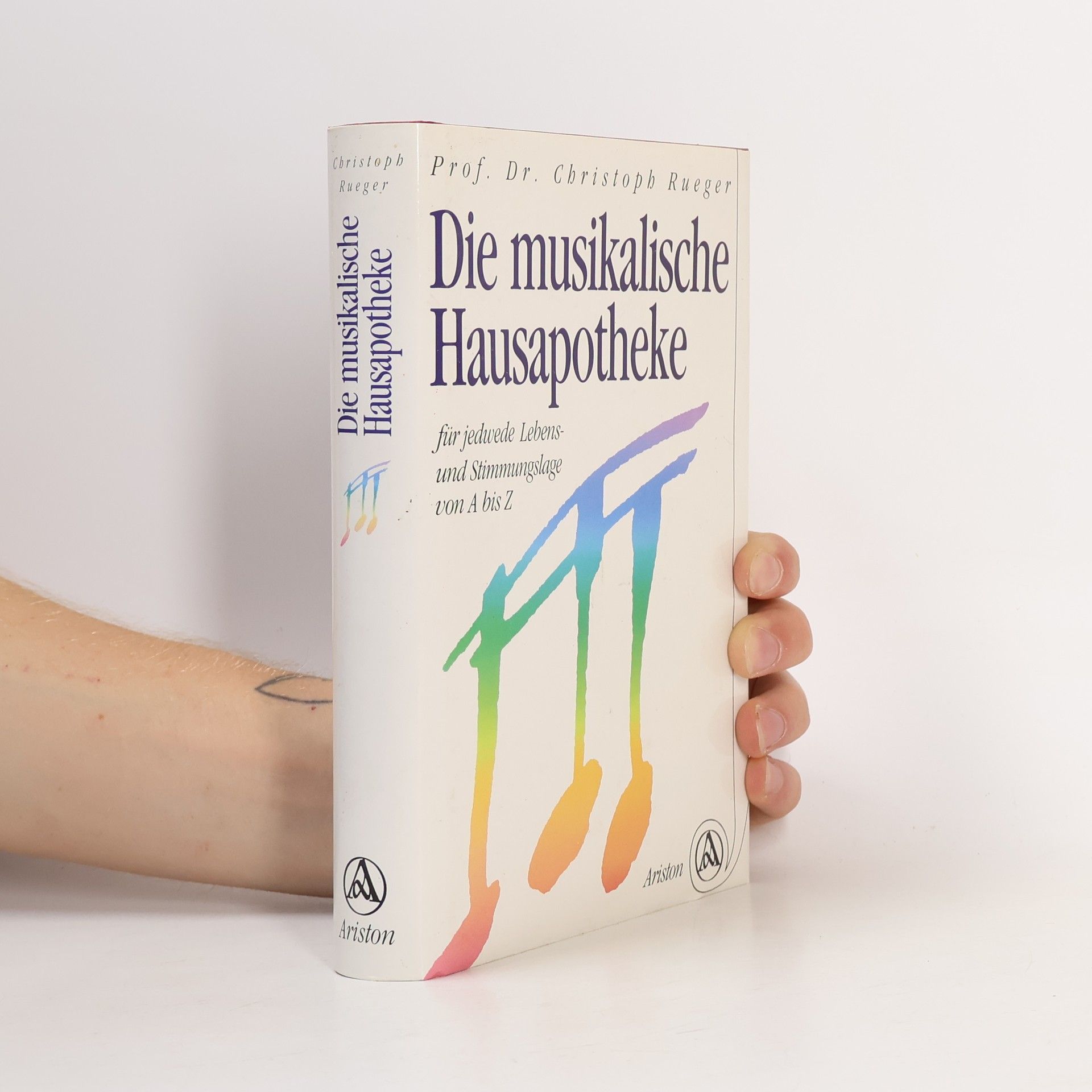 Christoph Rueger Die musikalische Hausapotheke