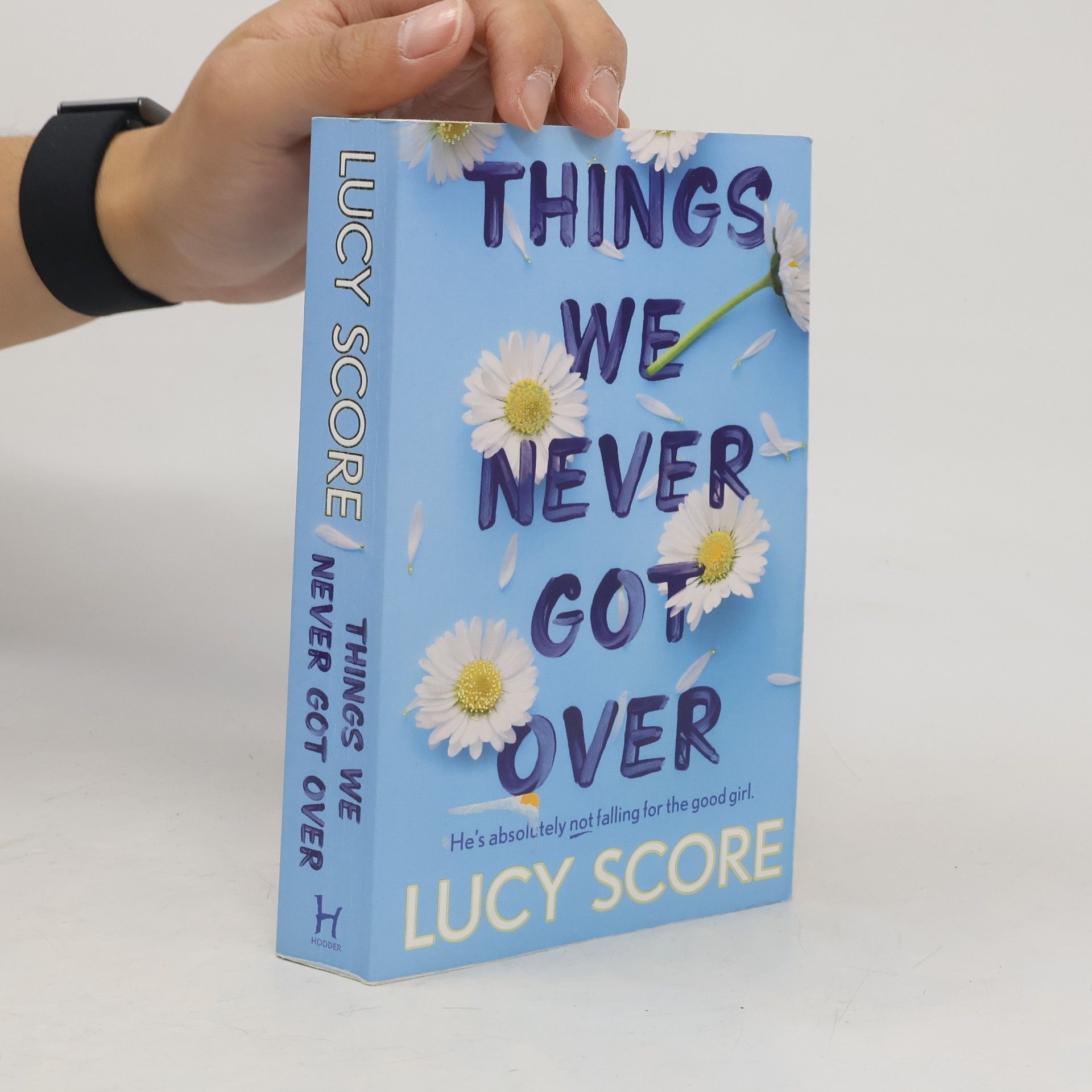 Lucy Score Things We Never Got Over