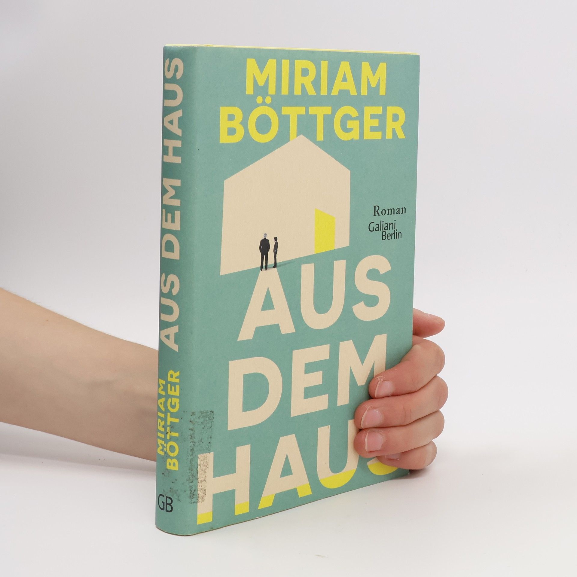 Miriam Böttger Aus dem Haus