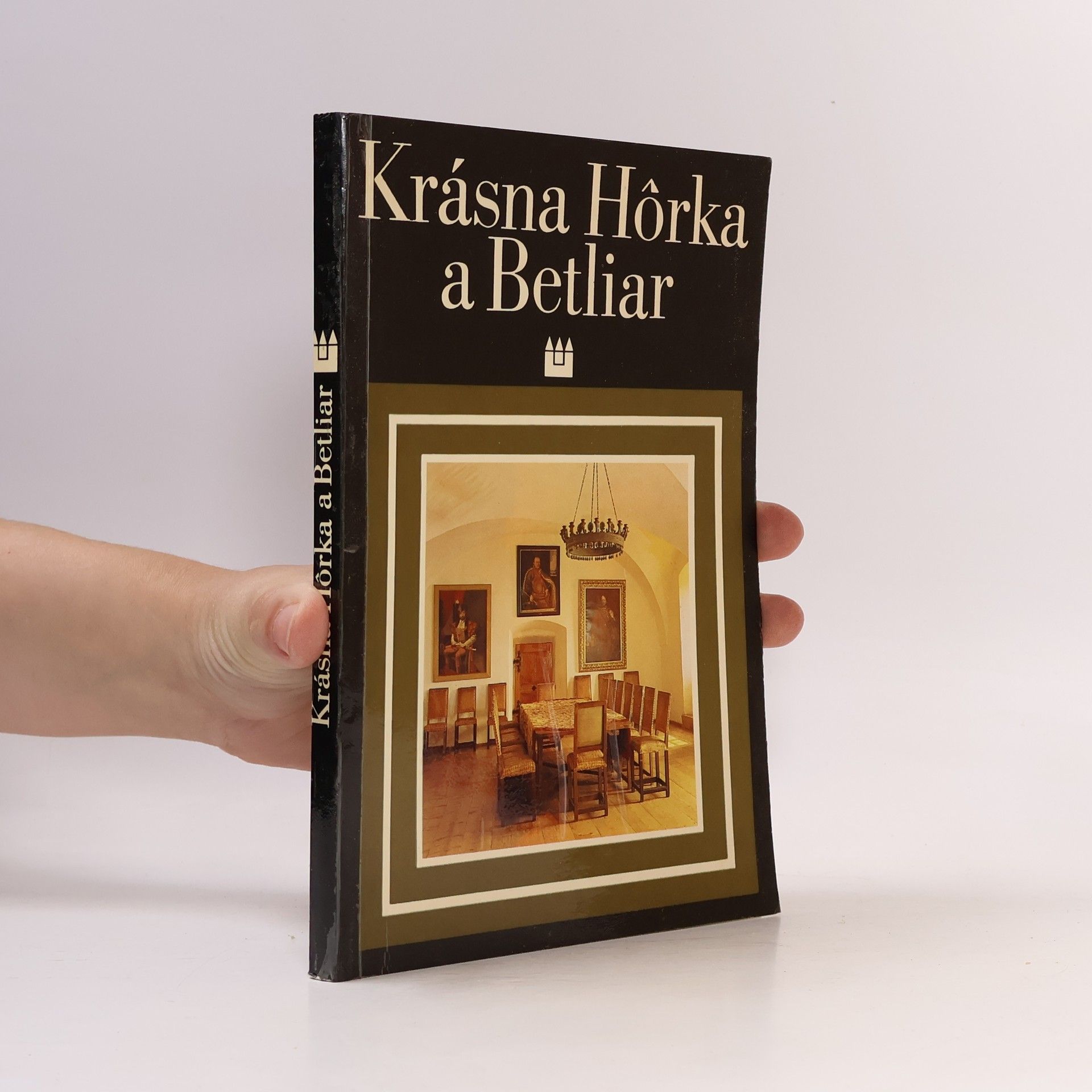 Tibor György Krásna Hôrka a Betliar