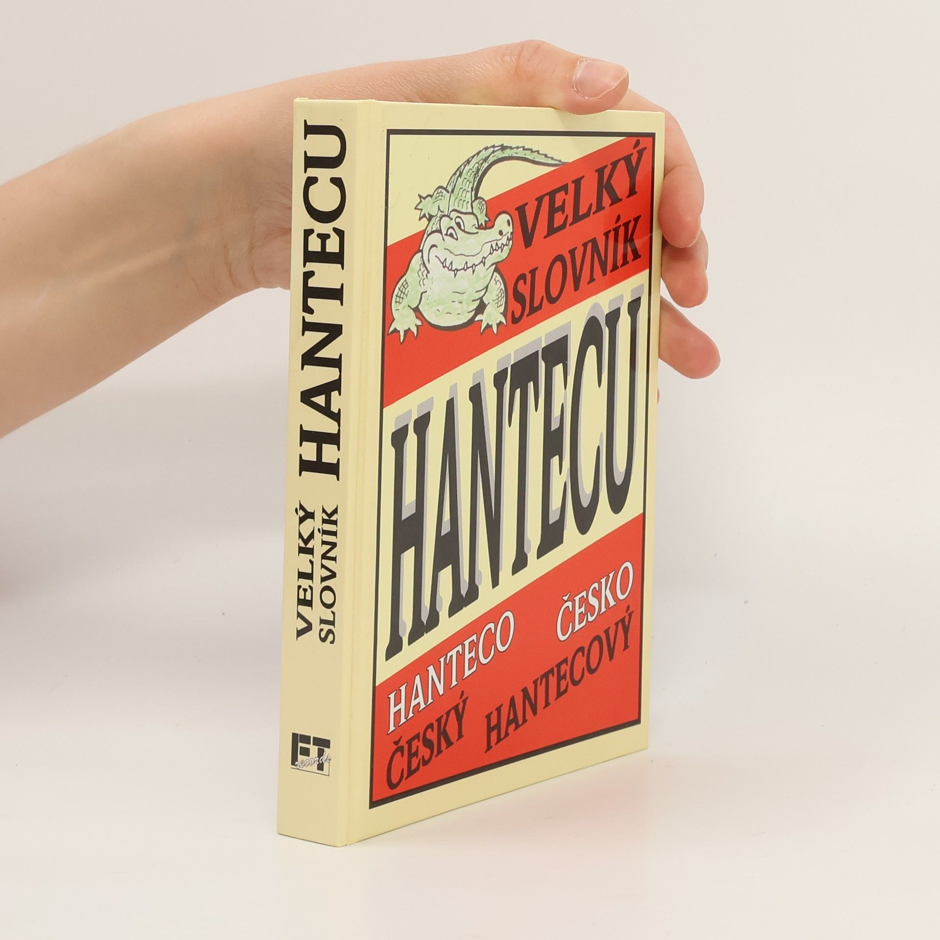 Various authors Velký slovník hantecu