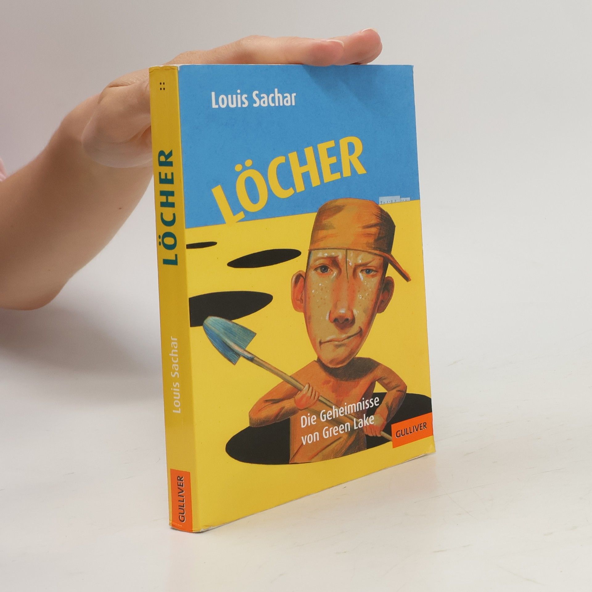 Louis Sachar Löcher