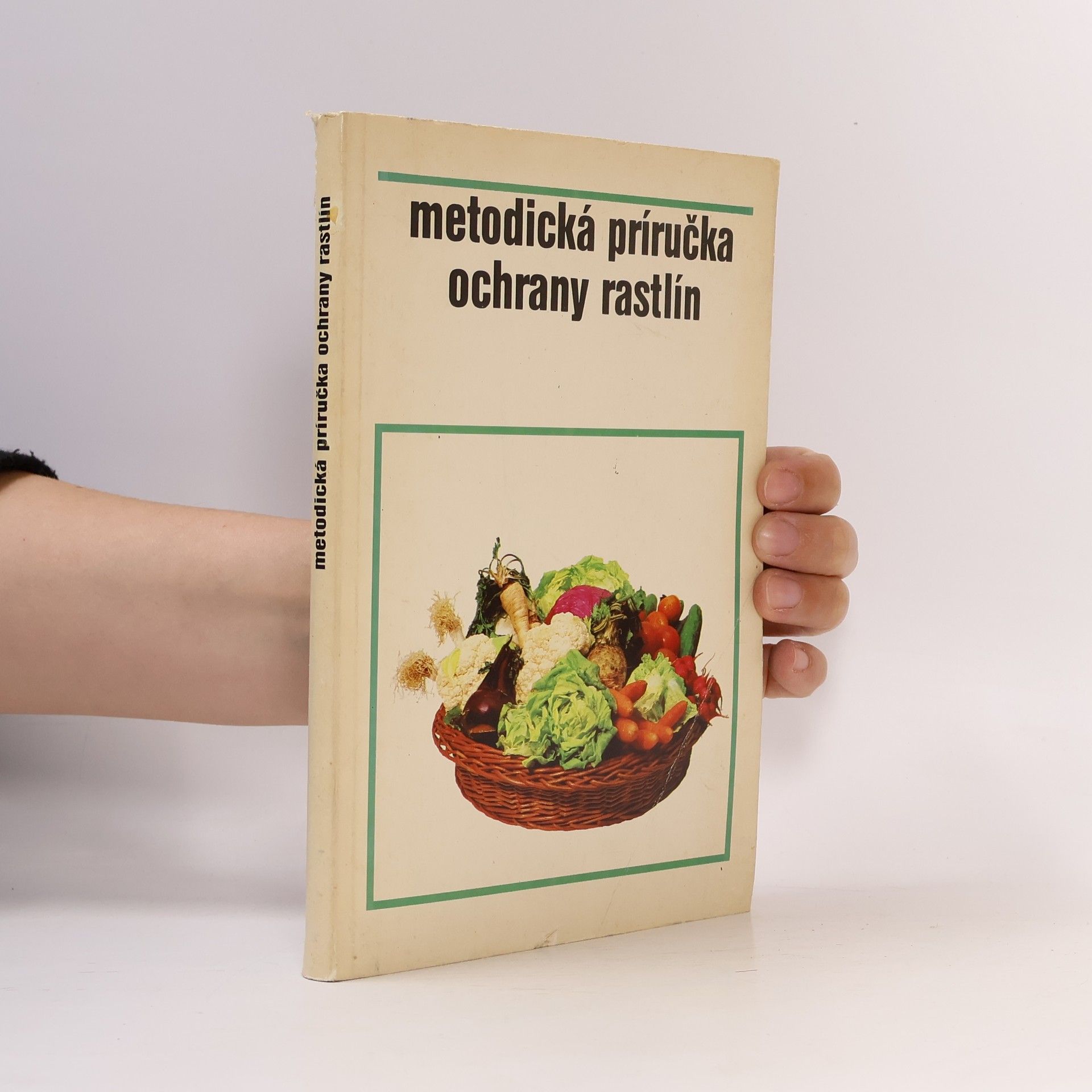 Autores varios Metodická príručka ochrany rastlín