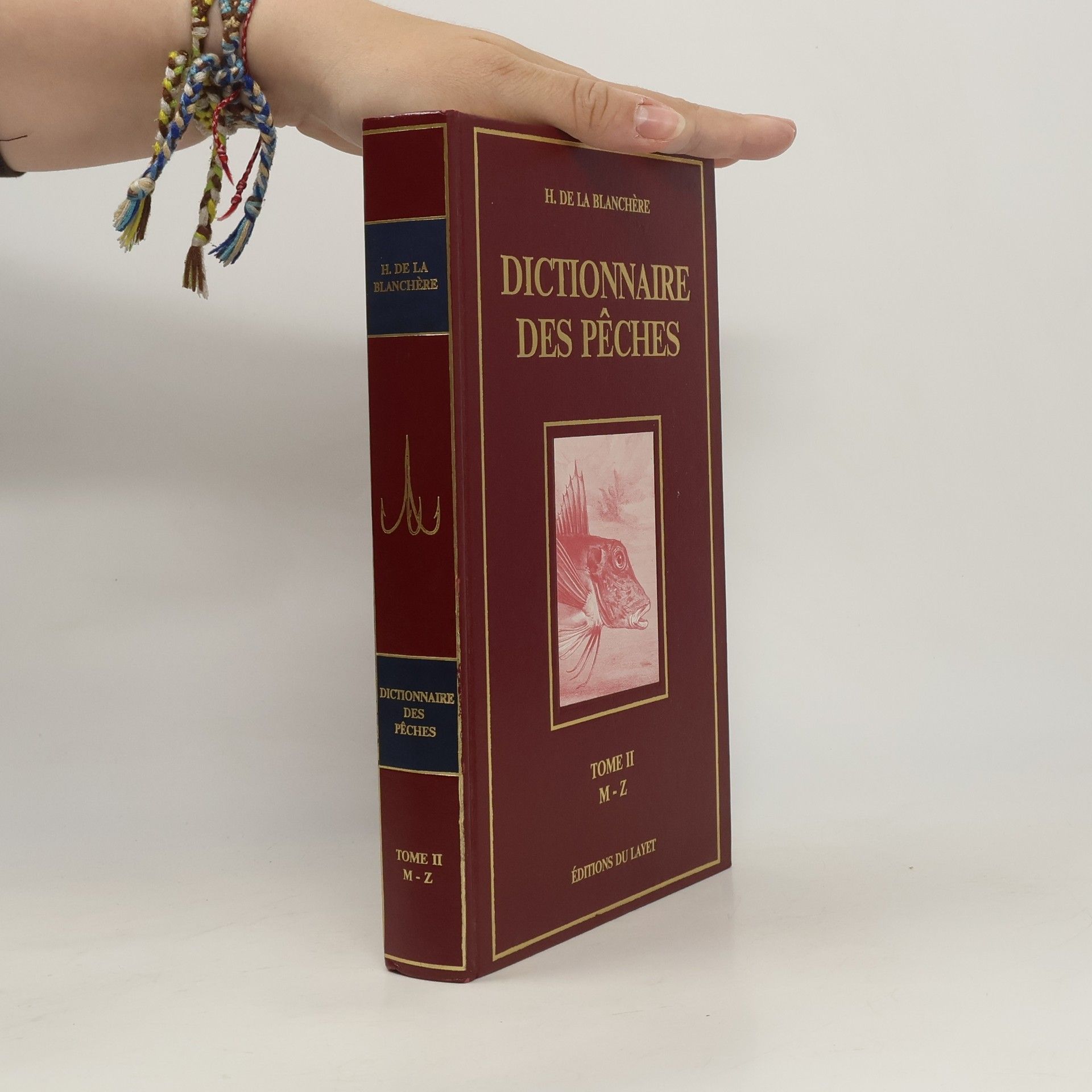 H. de la Blanchère Dictionnaire des Pêches II. M-Z