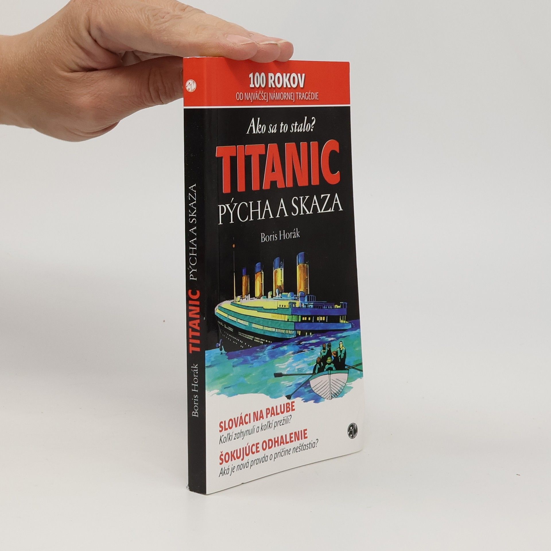 Boris Horák Titanic: Pýcha a skaza