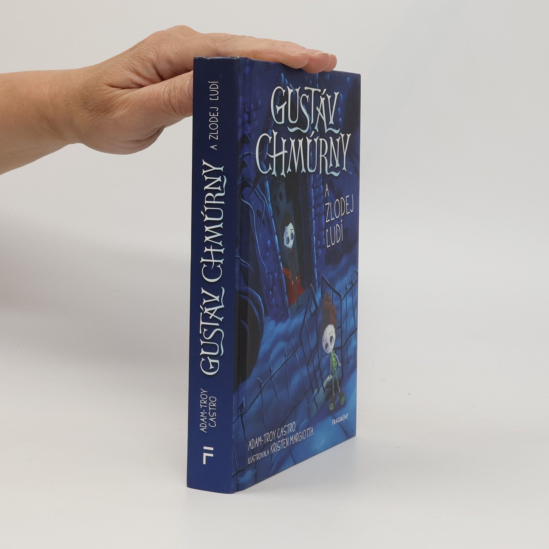 Adam-Troy Castro Gustáv Chmúrny a zlodej ľudí