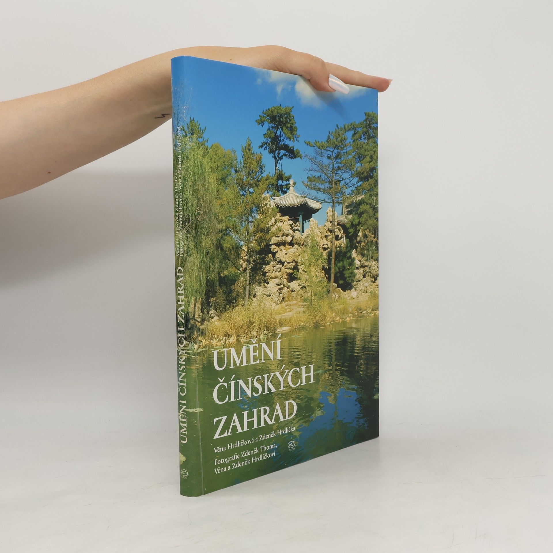 Věnceslava Hrdličková Umění čínských zahrad