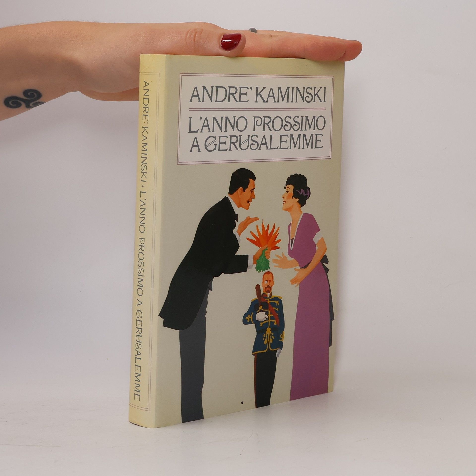 André Kaminski L'anno prossimo a Gerusalemme