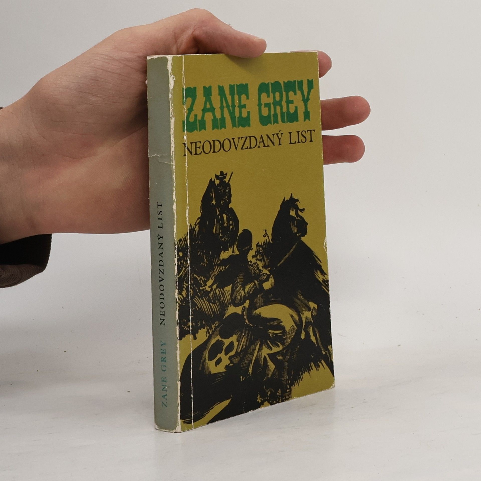Zane Grey Neodovzdaný list