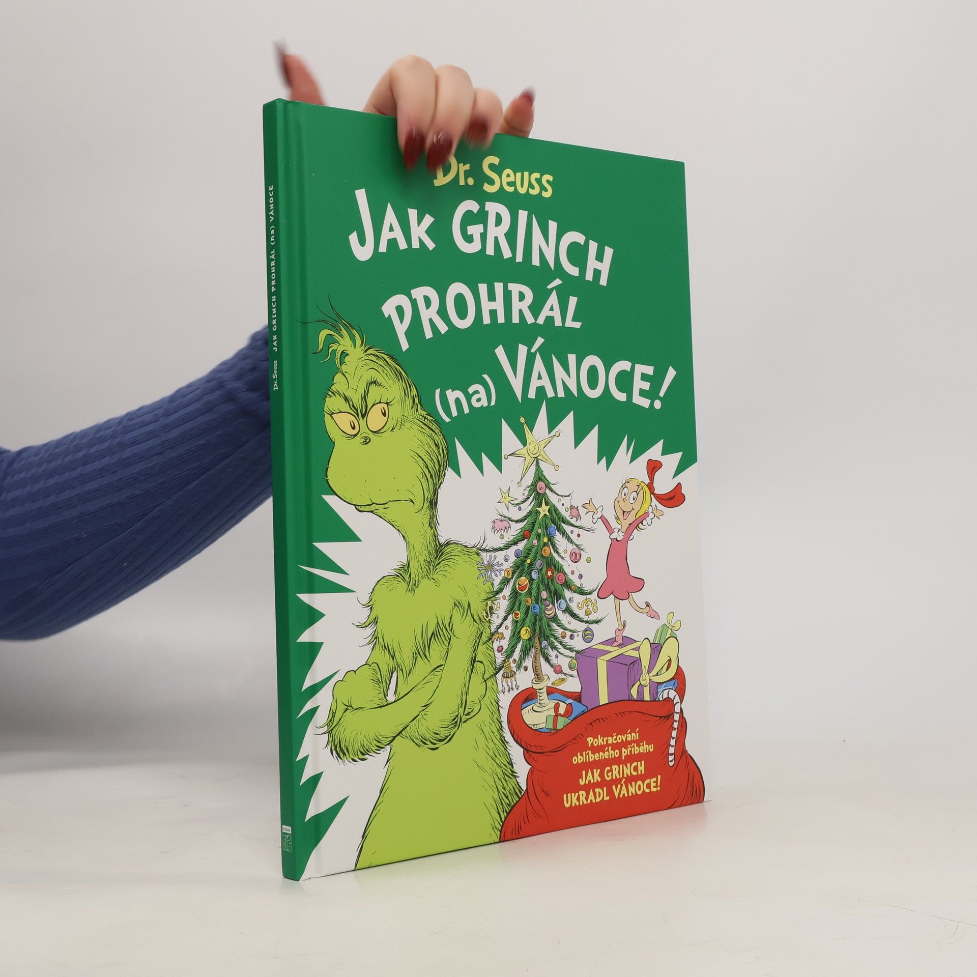 Dr. Seuss Jak Grinch prohrál (na) Vánoce