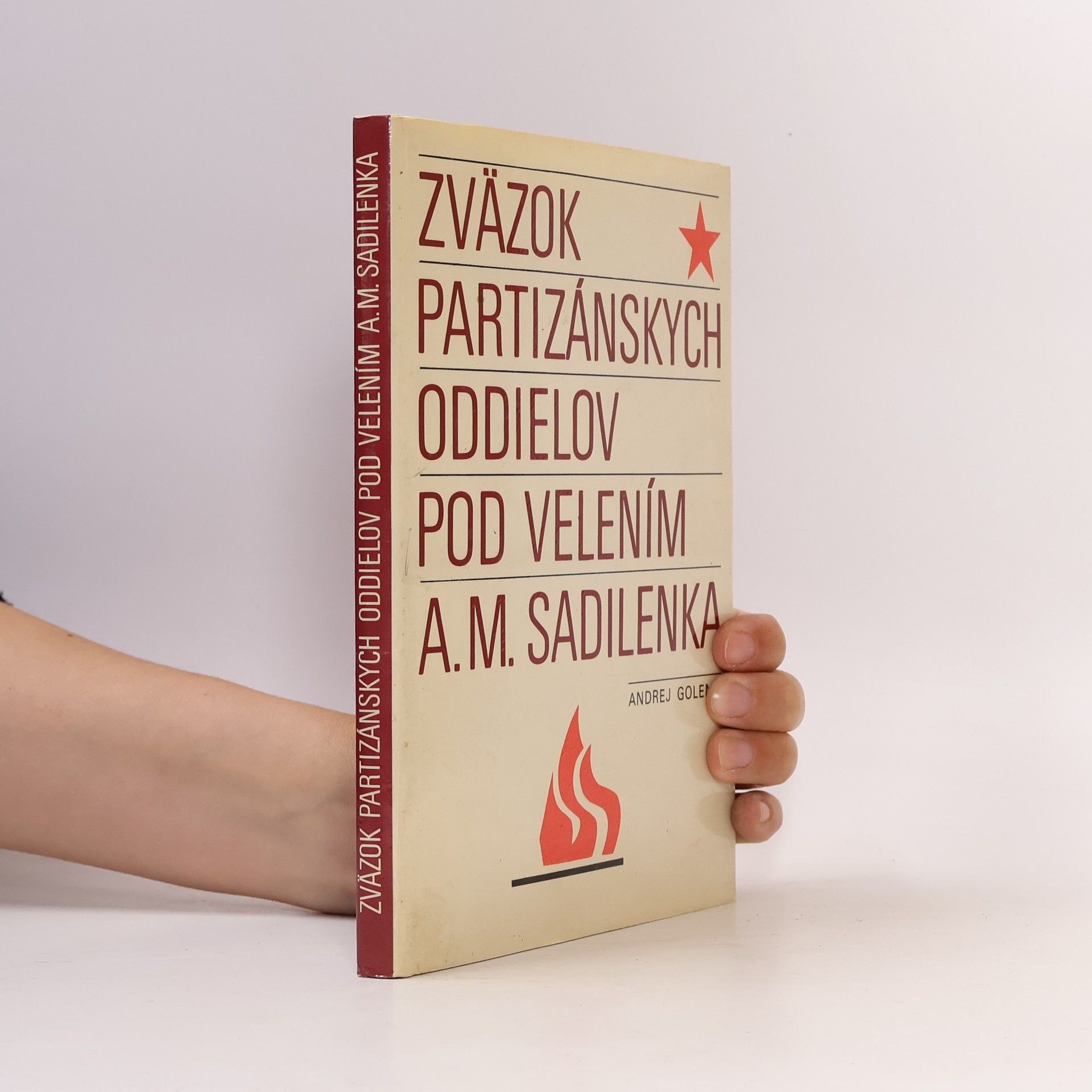 Andrej Golema Zväzok partizánskych oddielov pod velením A.M. Sadilenka