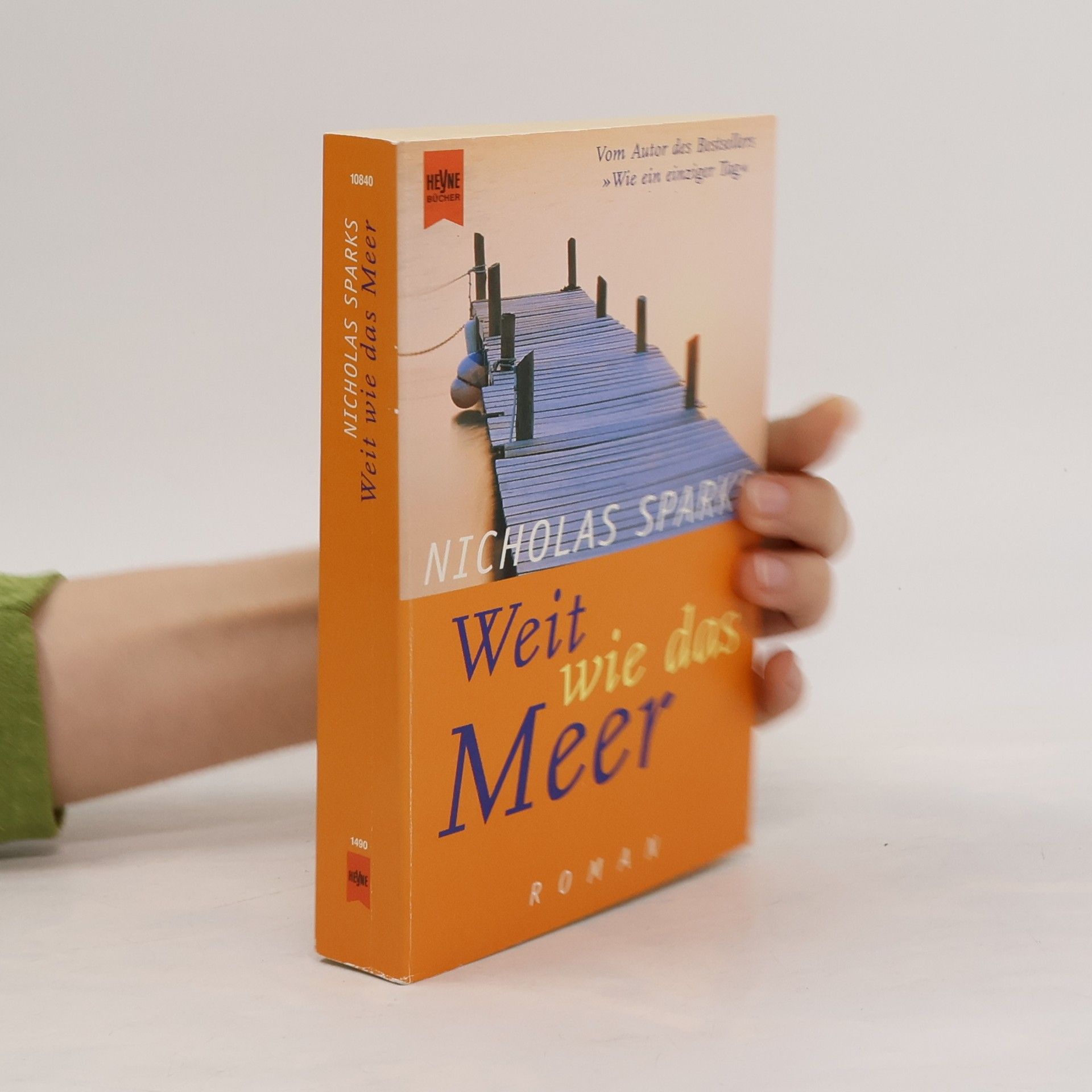 Nicholas Sparks Weit wie das Meer