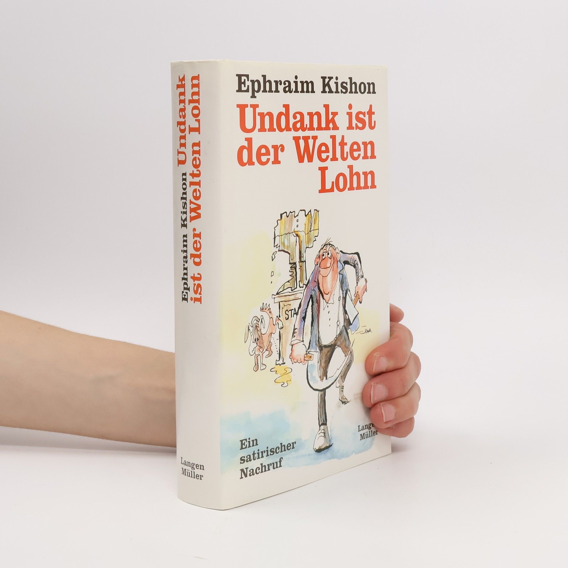 Efrajim Kišon Undank ist der Welten Lohn