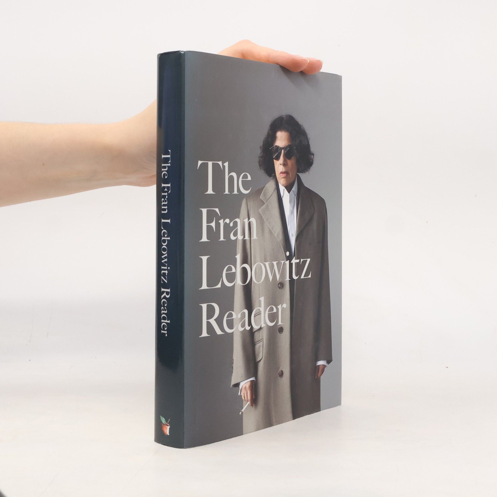 Fran Lebowitz The Fran Lebowitz Reader
