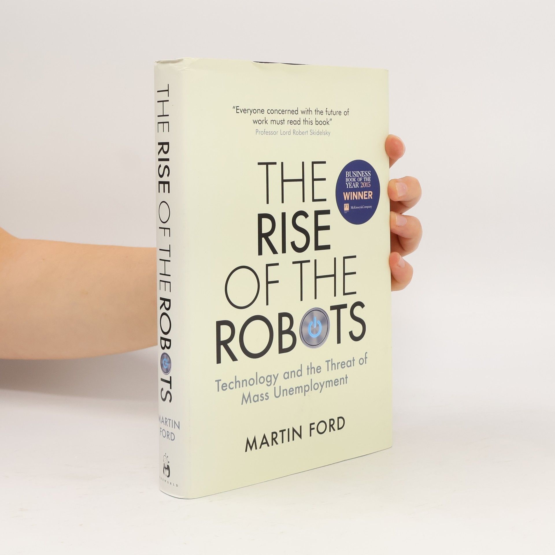 Martin (Martin R.) Ford The rise of the robots