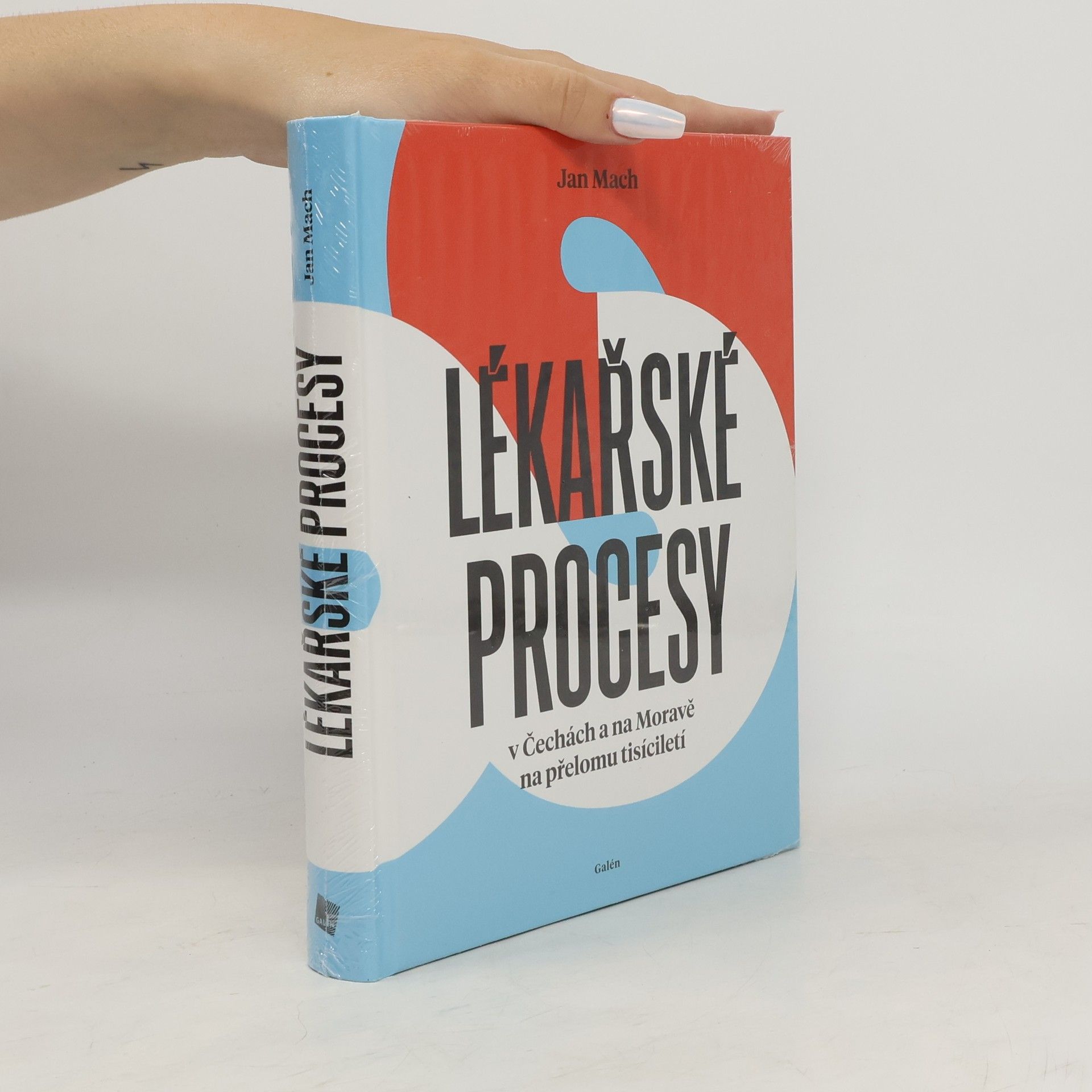 Jan Mach Lékařské procesy v Čechách a na Moravě na přelomu tisíciletí