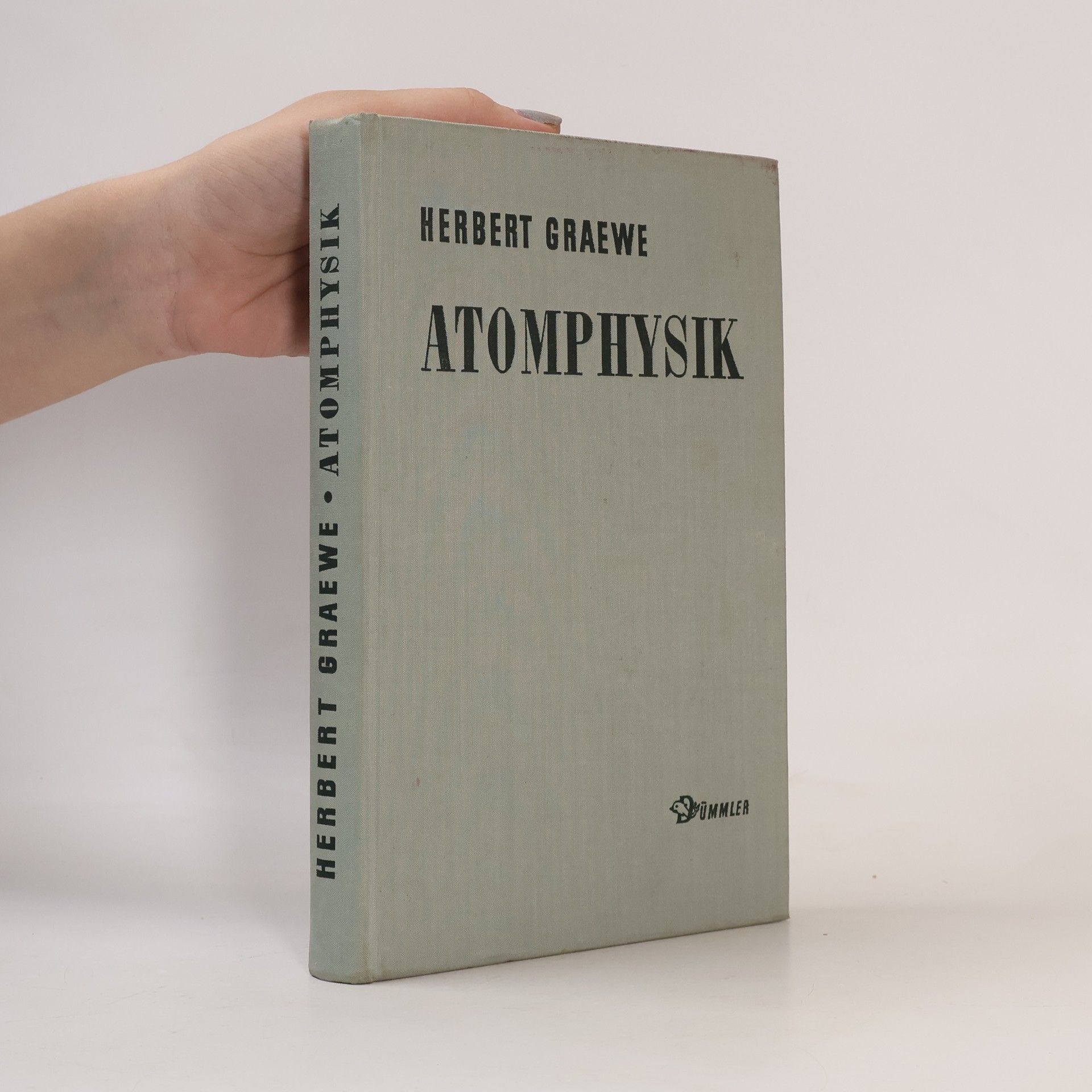 Herbert Graewe Atomphysik
