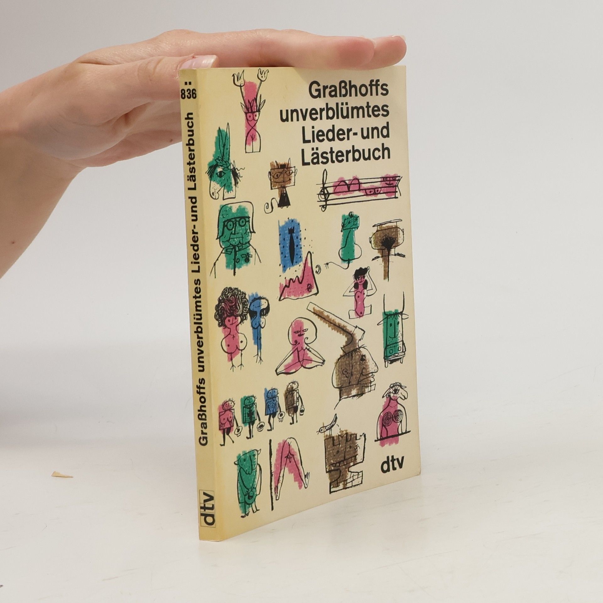 Grasshoffs unverblümtes Lieder- und Lästerbuch