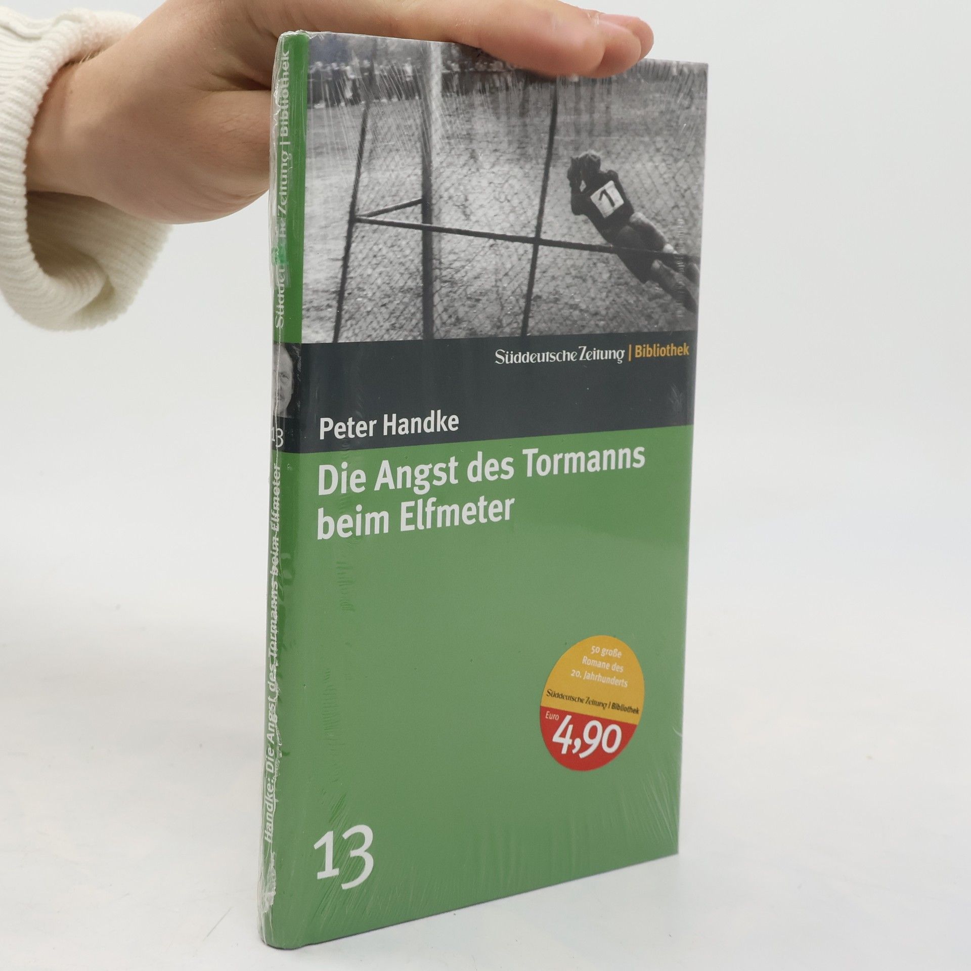 Peter Handke Die Angst des Tormanns beim Elfmeter