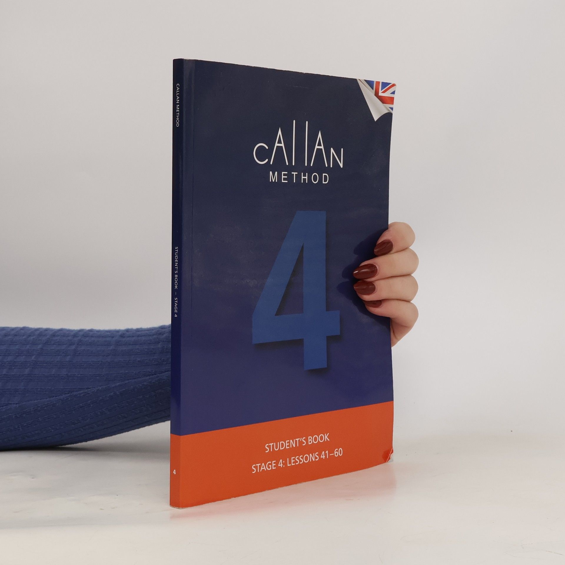 R. K. T. Callan Callan Method. Student's Book 4