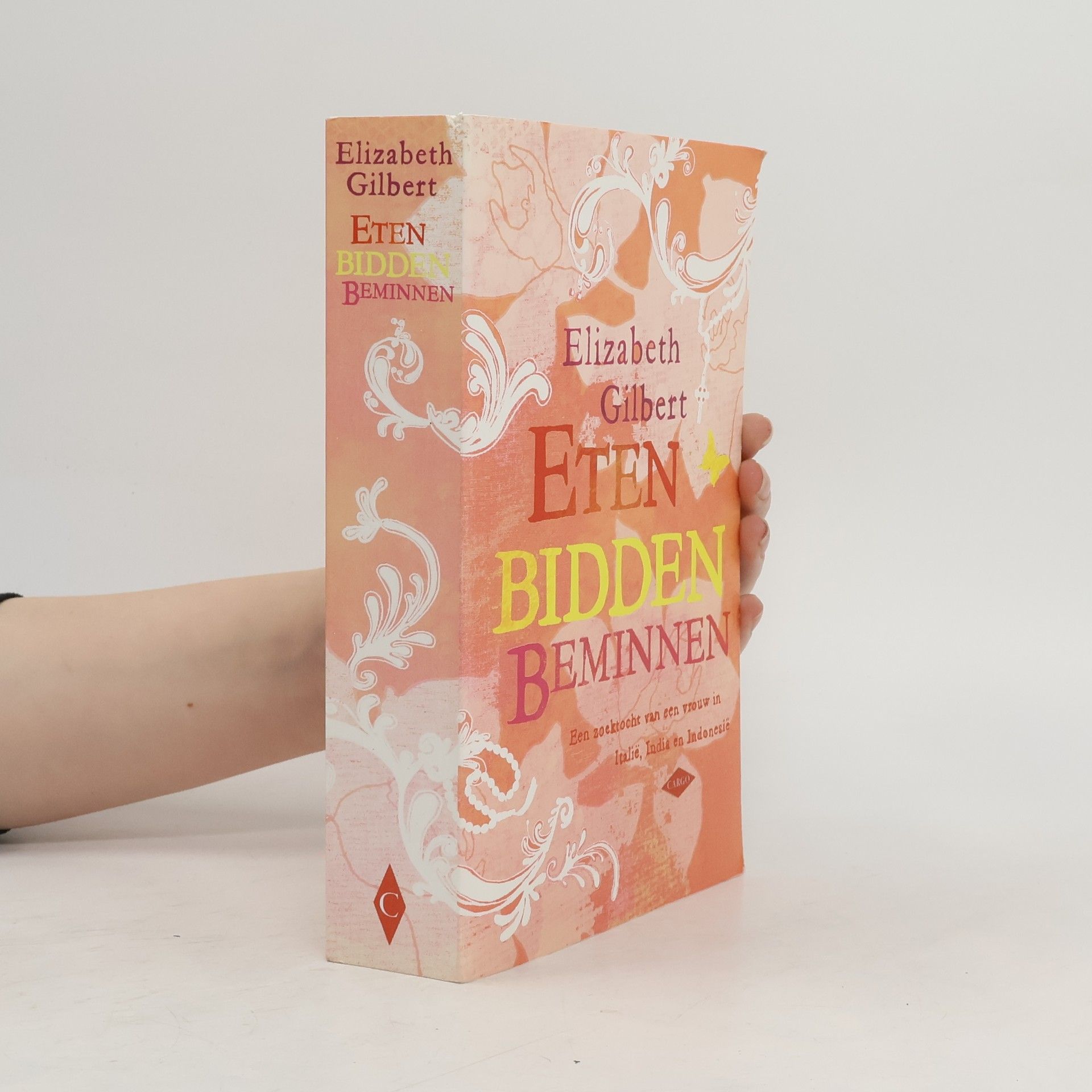 Elizabeth Gilbert Eten, bidden, beminnen
