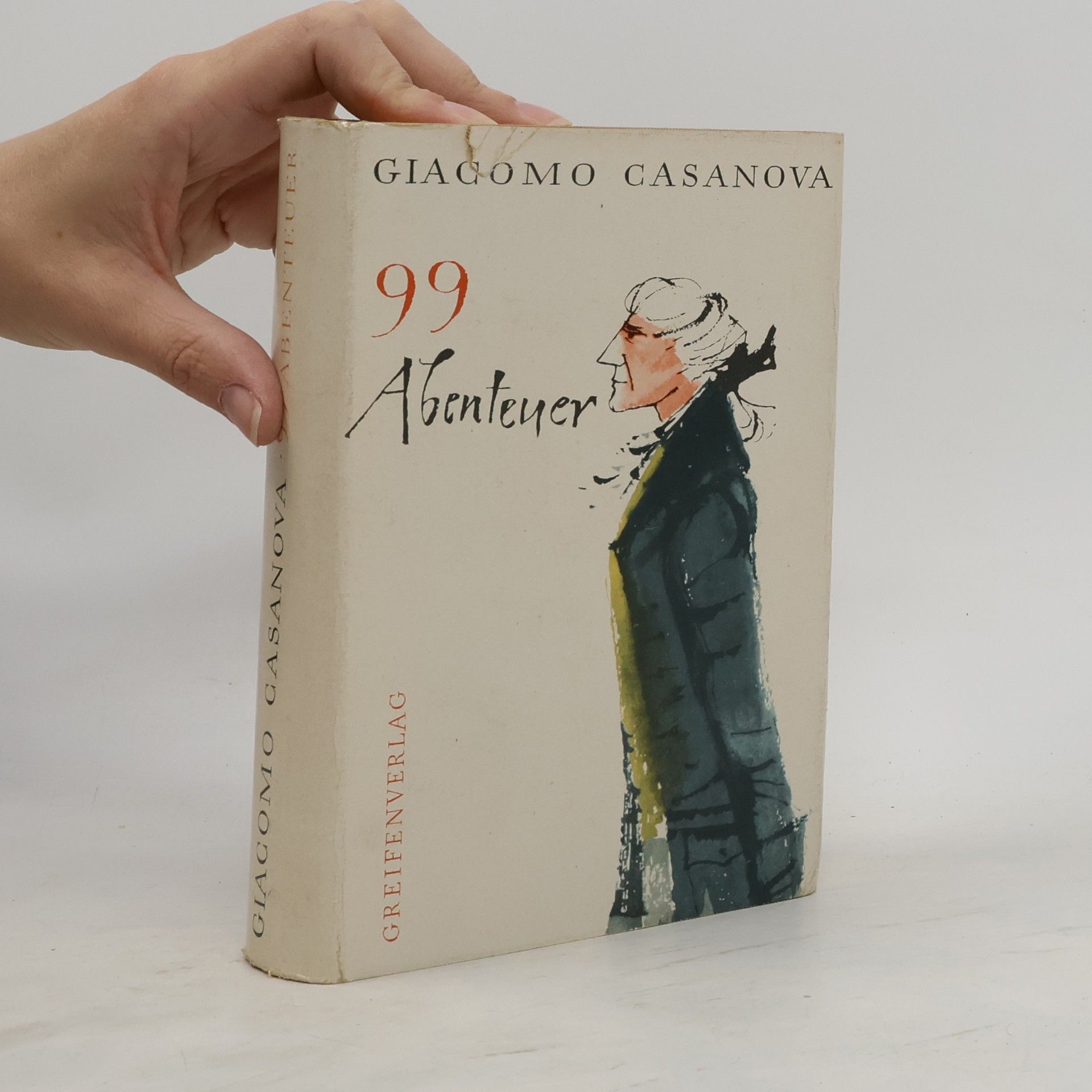 Giacomo Casanova 99 Abenteuer