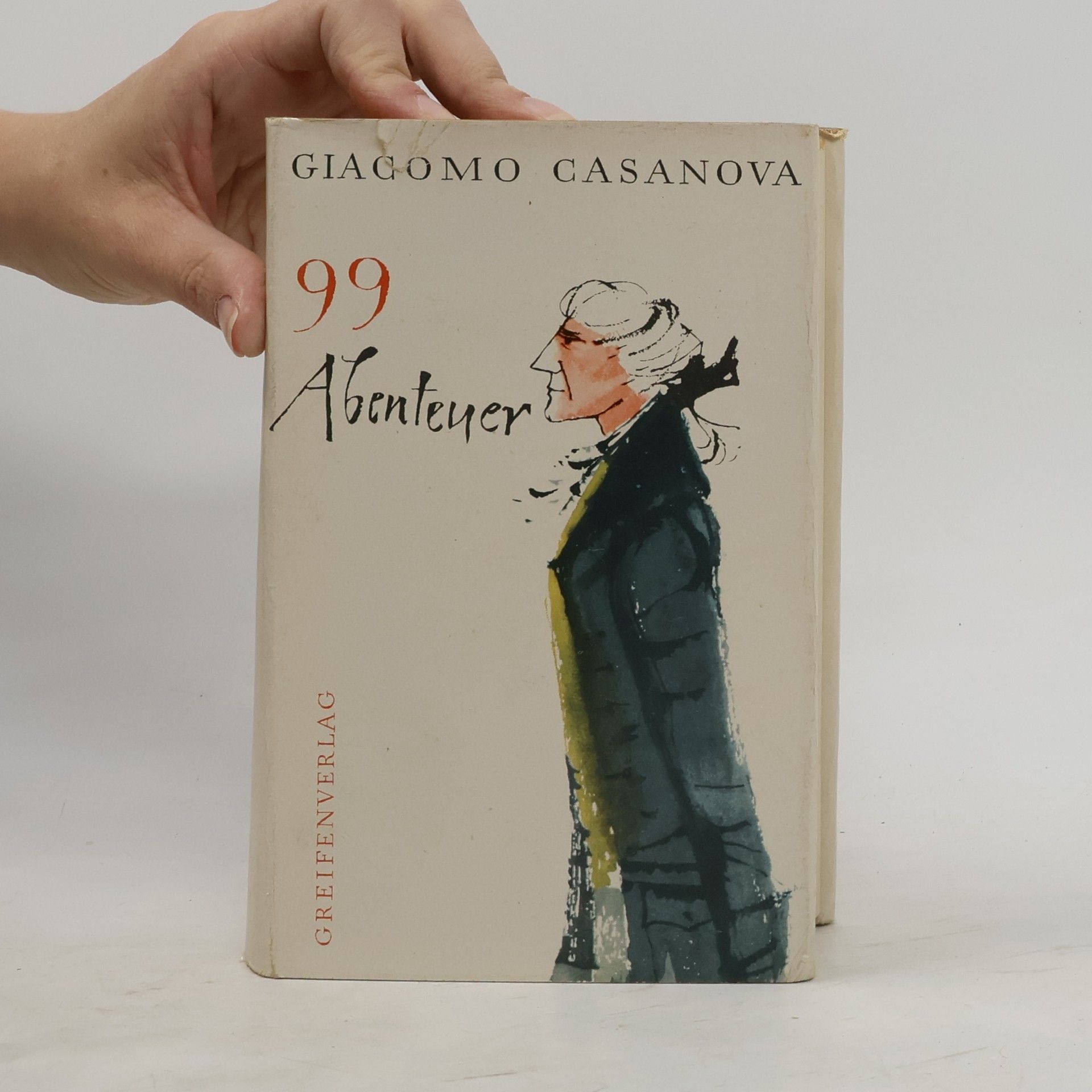 Giacomo Casanova 99 Abenteuer