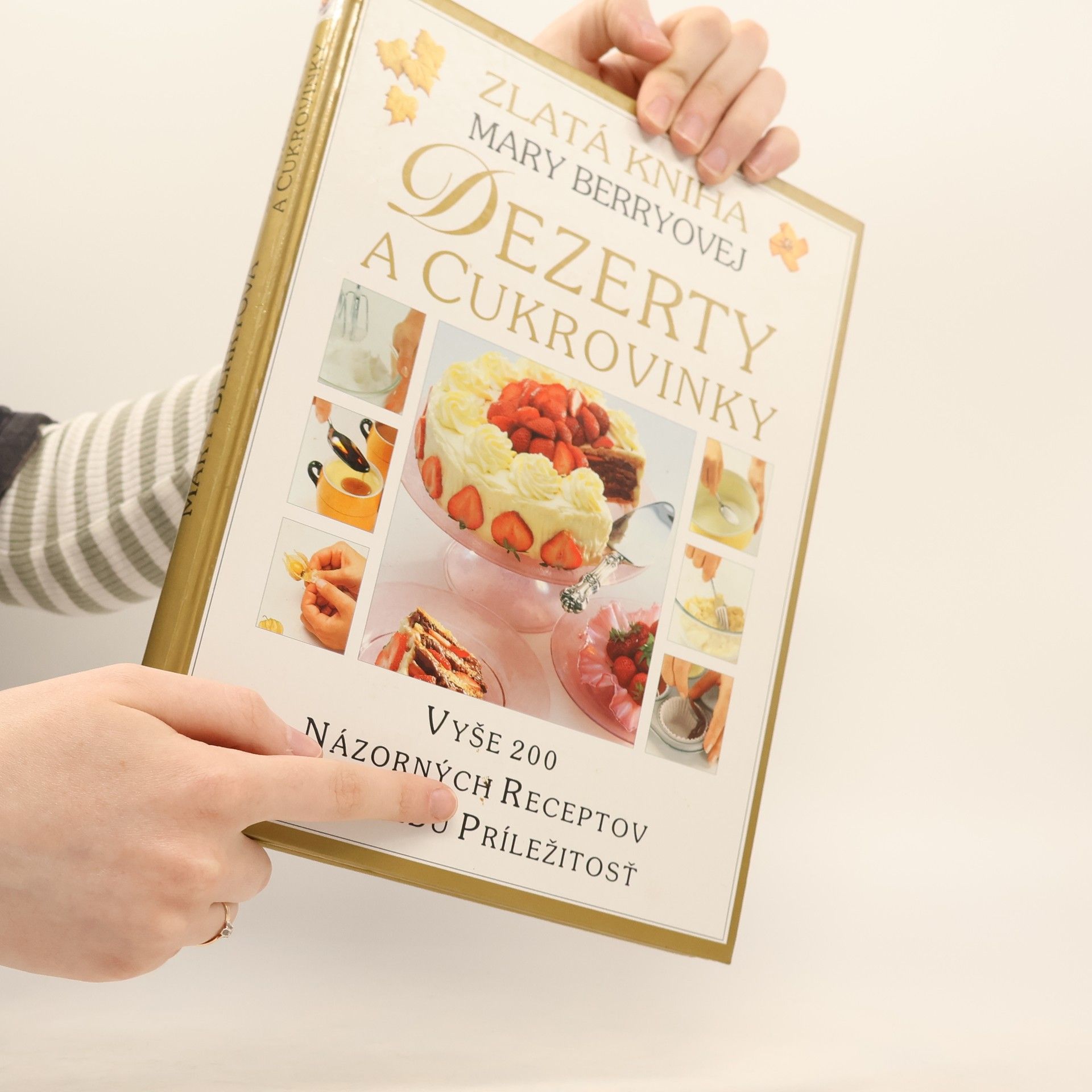 Mary Berry Zlatá kniha Mary Berryovej: Dezerty a cukrovinky