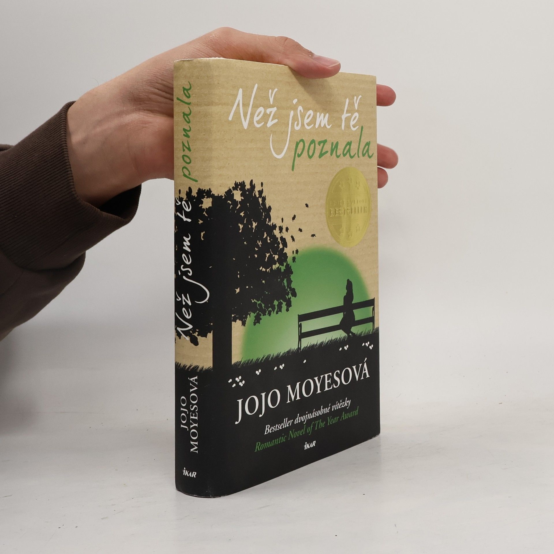 Jojo Moyes Než jsem tě poznala