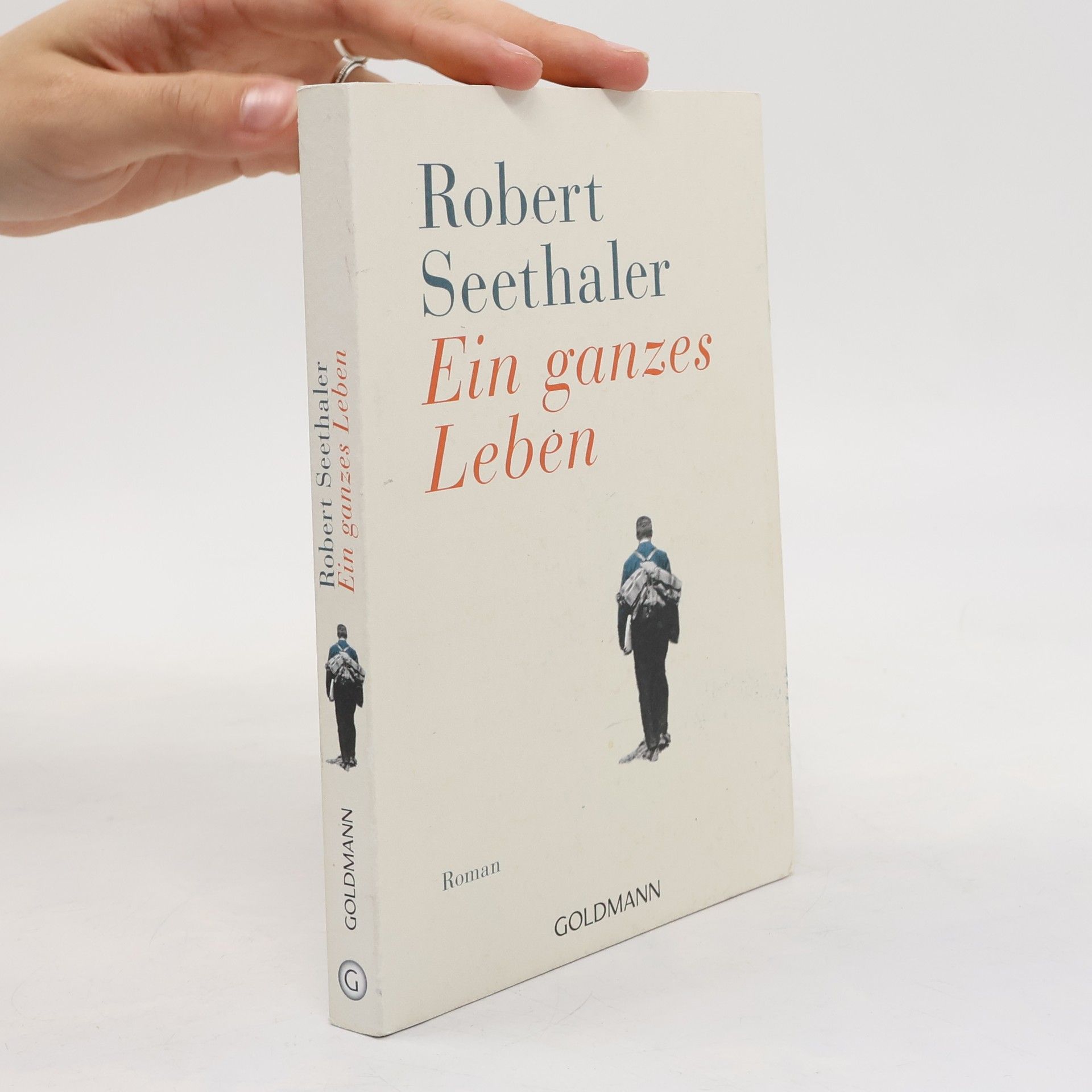 Robert Seethaler Ein ganzes Leben
