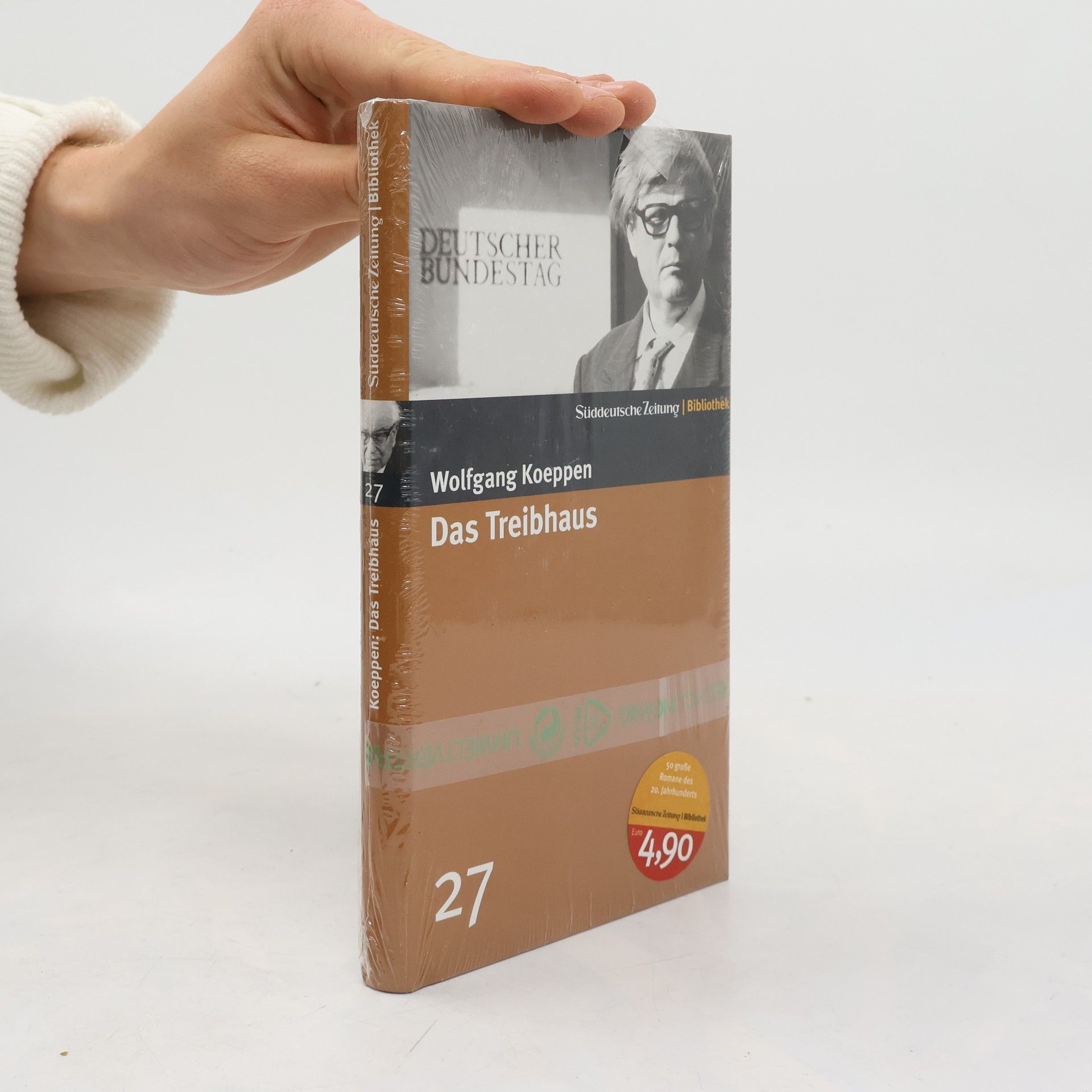Wolfgang Koeppen Das Treibhaus : Roman