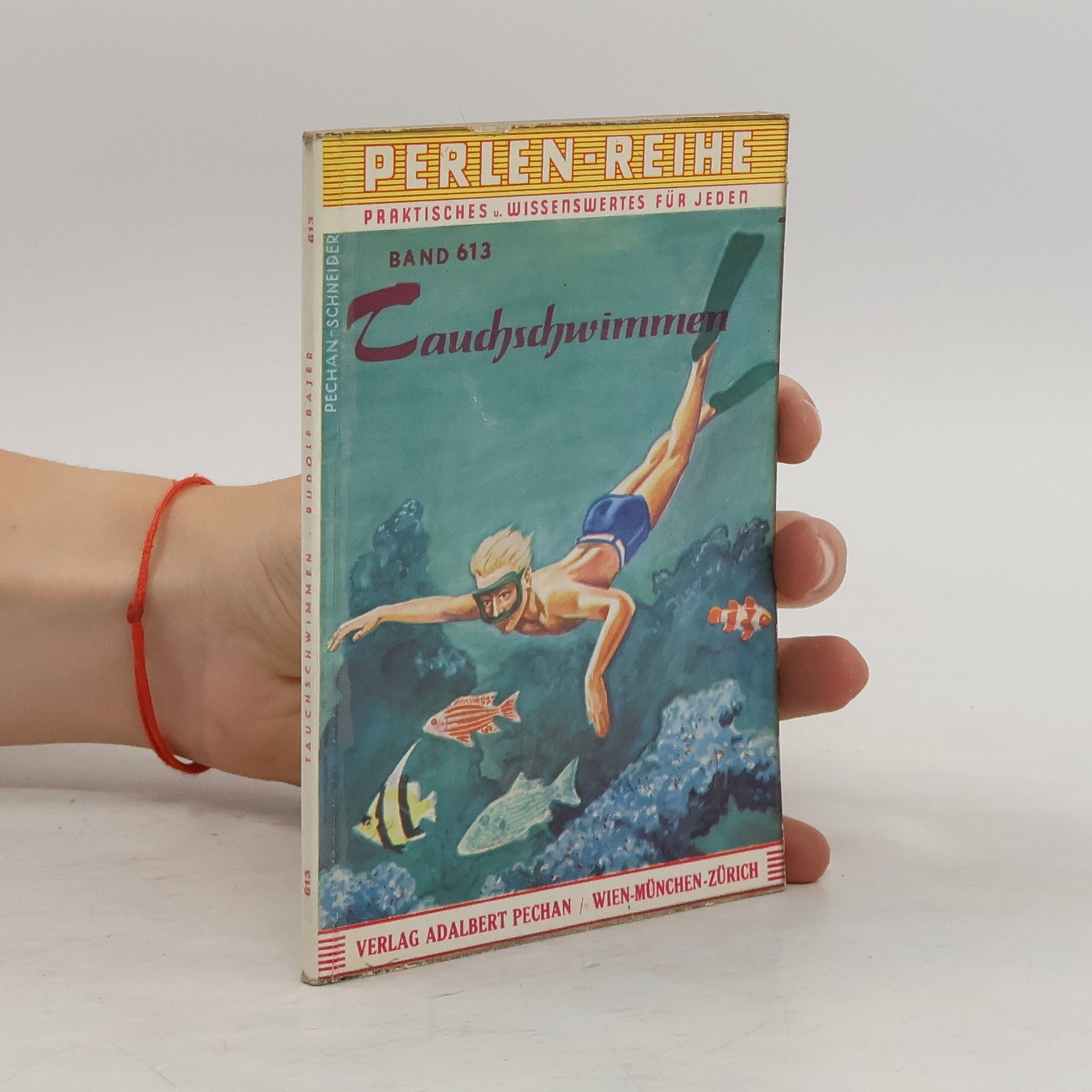 Rudolf Bajer Perlen-Reihe Band 613. Tauchschwimmen