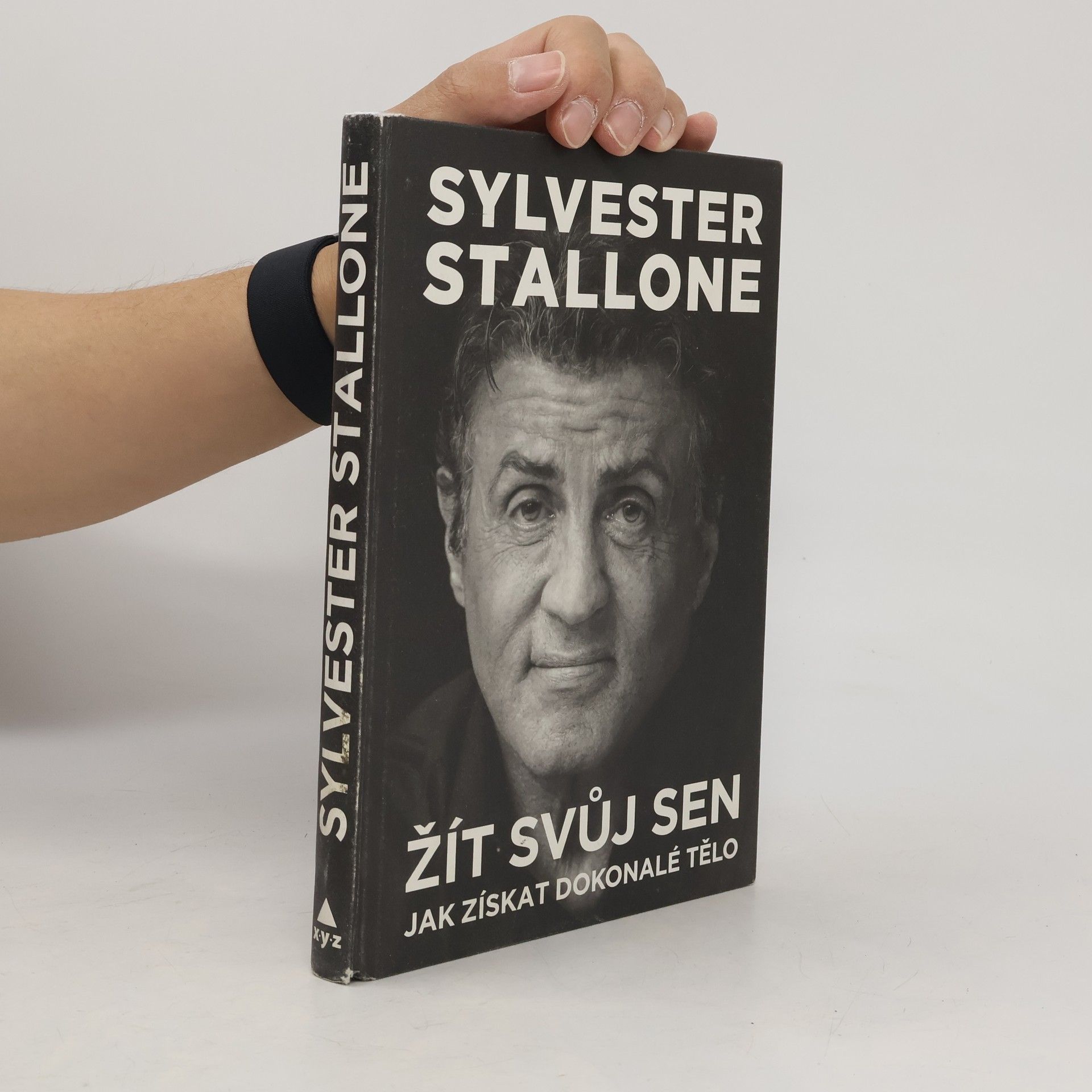 Sylvester Stallone Žít svůj sen