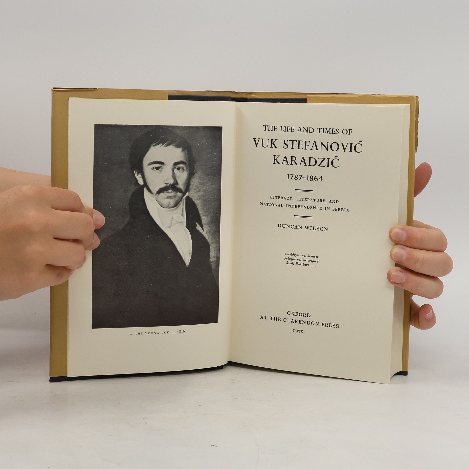 Duncan Wilson The Life and Times of Vuk Stefanović Karadžić