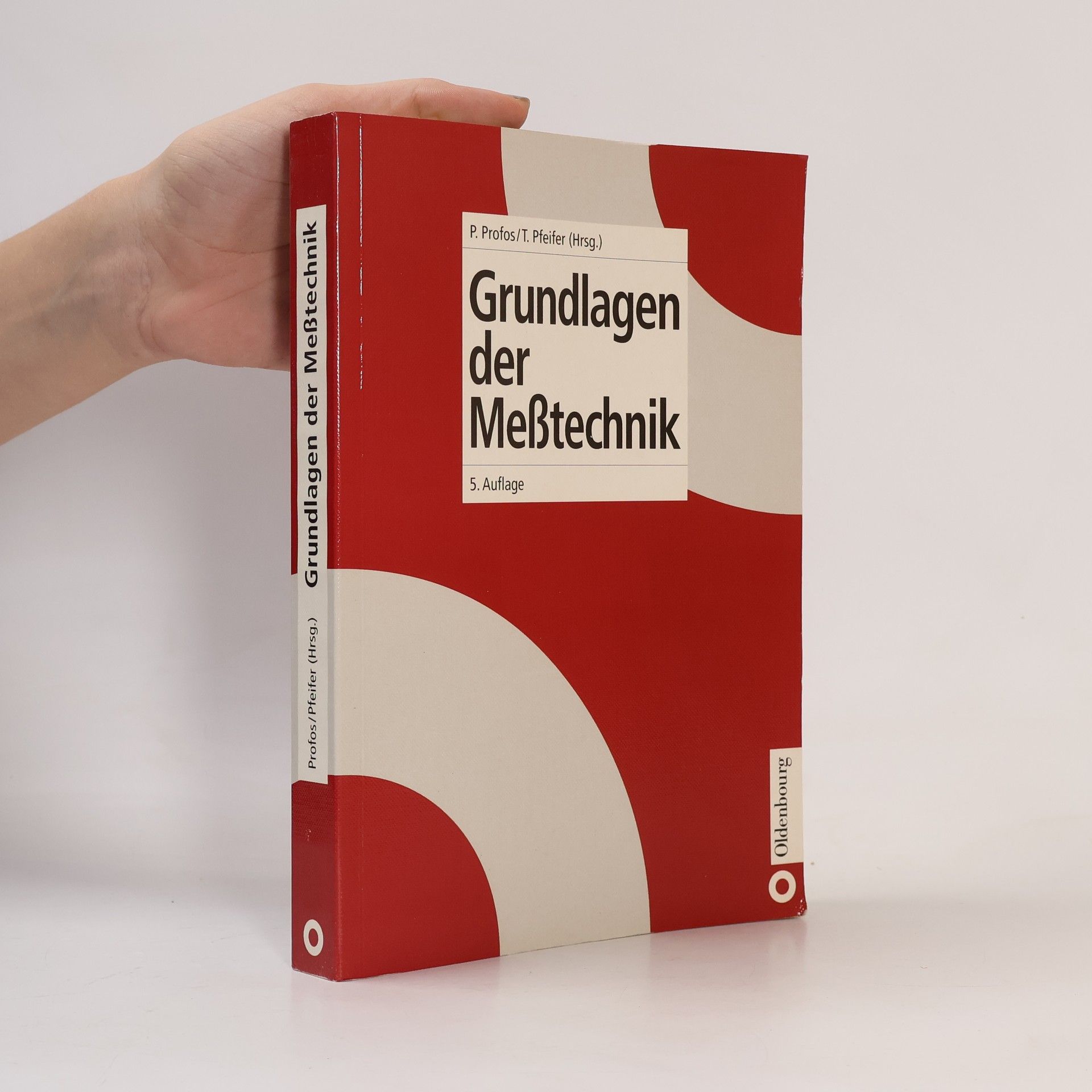 Tilo Pfeifer Grundlagen der Meßtechnik - 5. Auflage