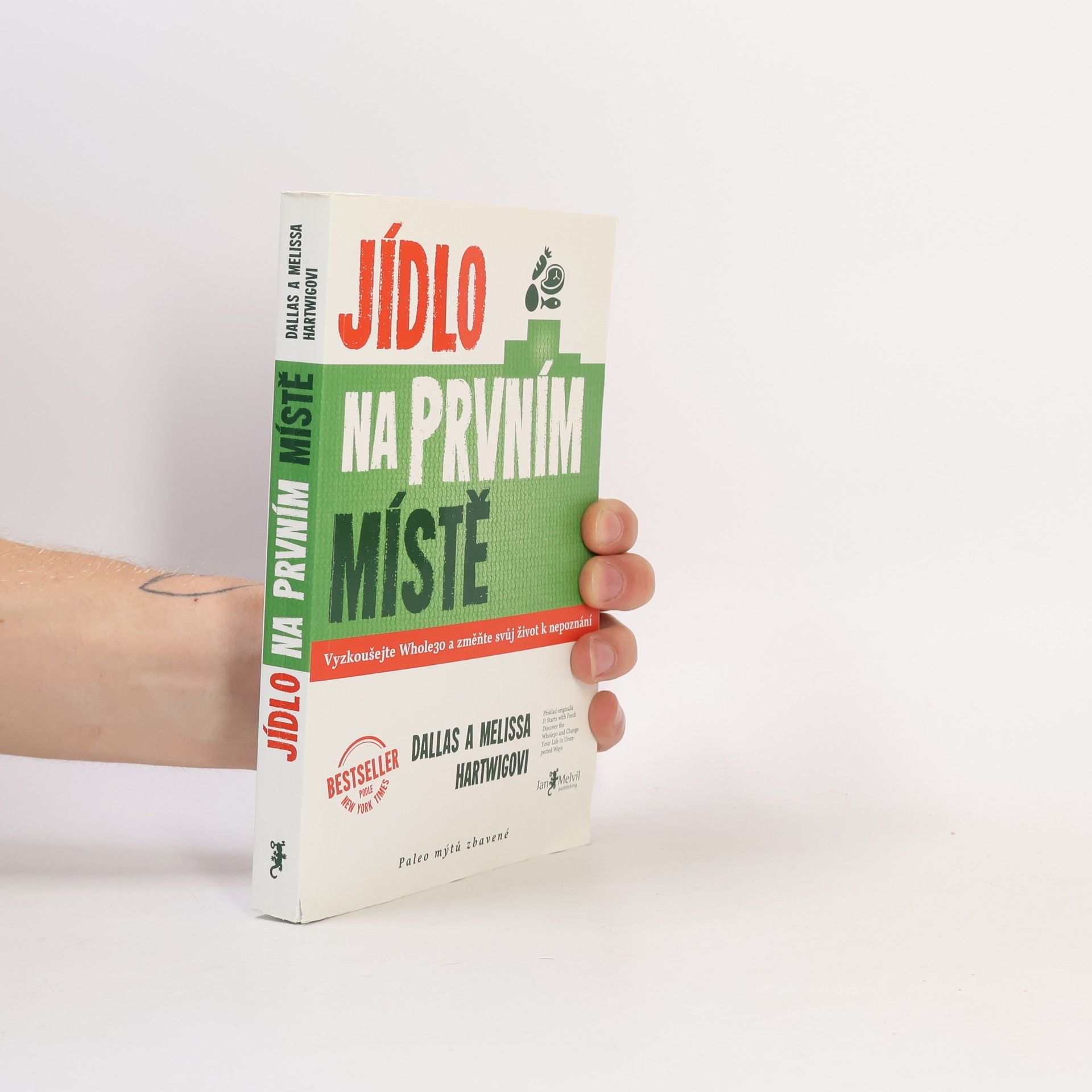 Dallas Hartwig Jídlo na prvním místě