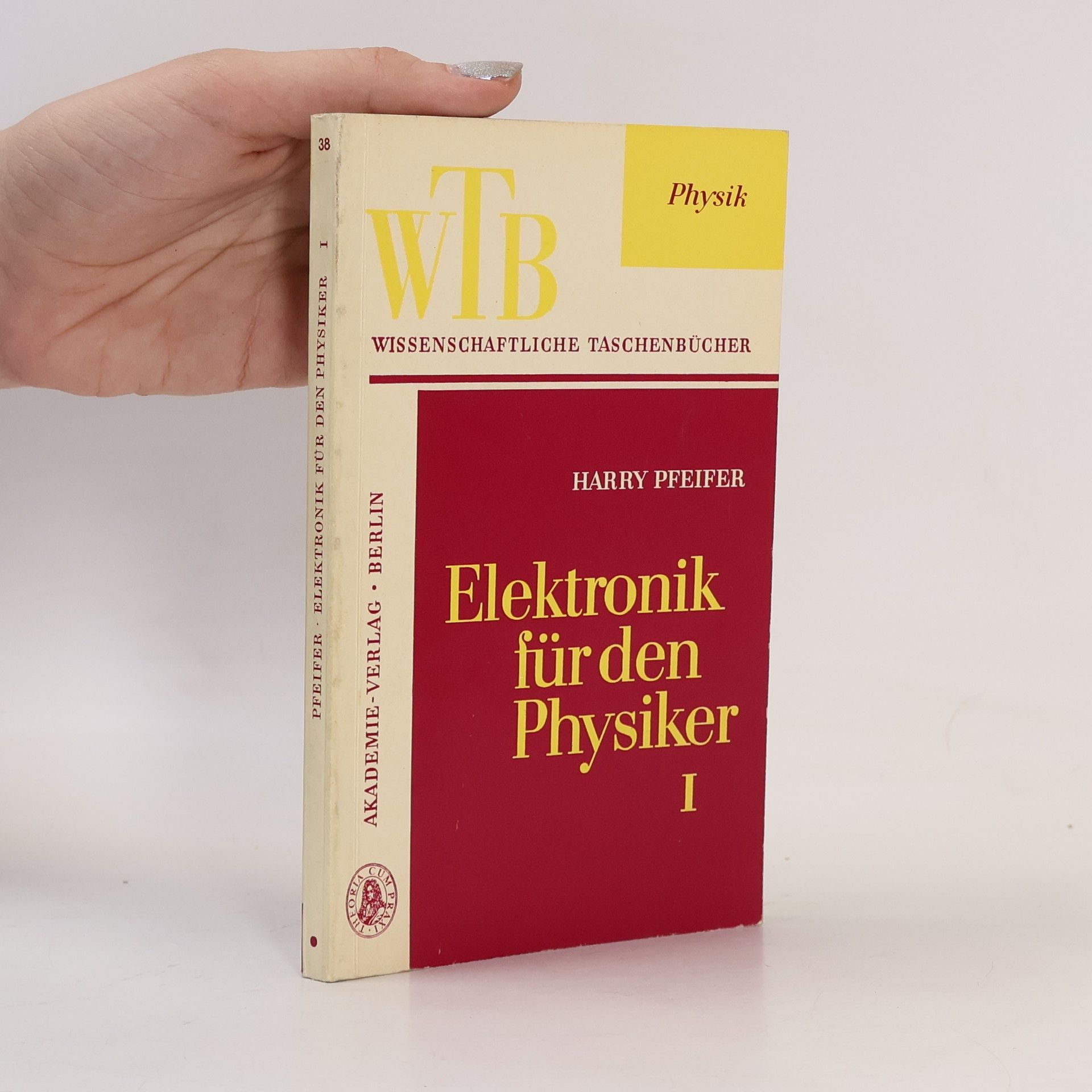 Elektronik für den Physiker I.