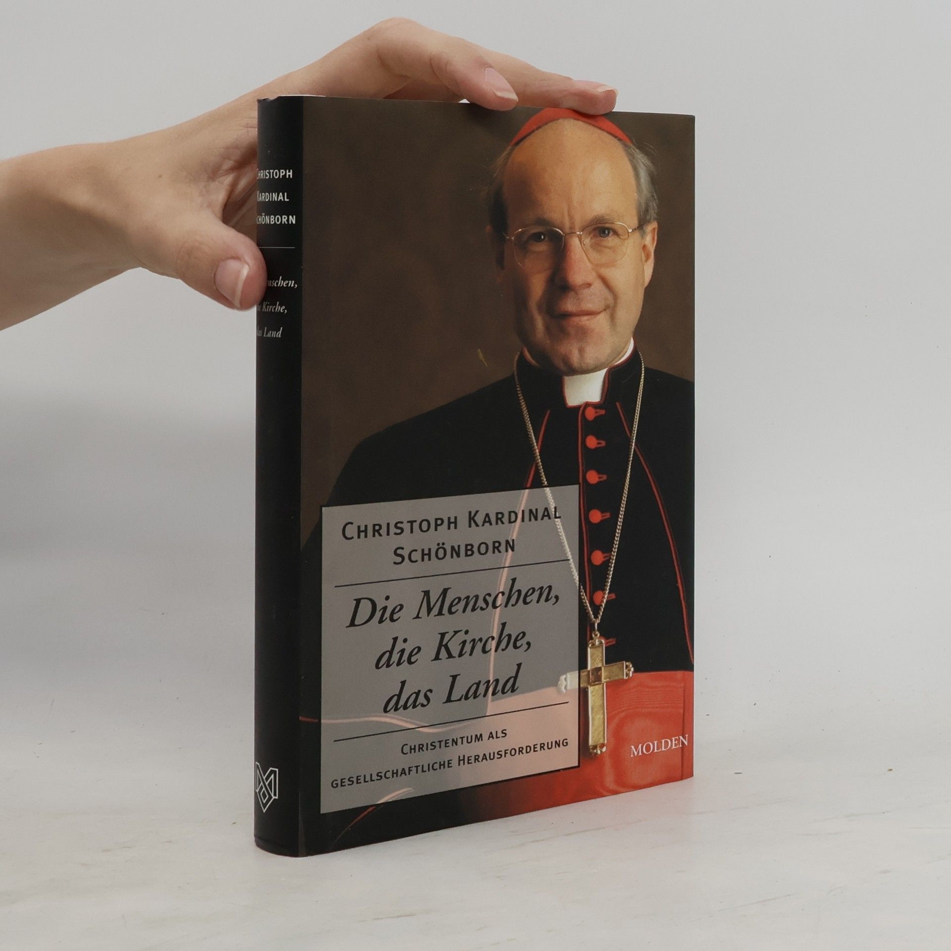 Christoph Schönborn Die Menschen, die Kirche, das Land