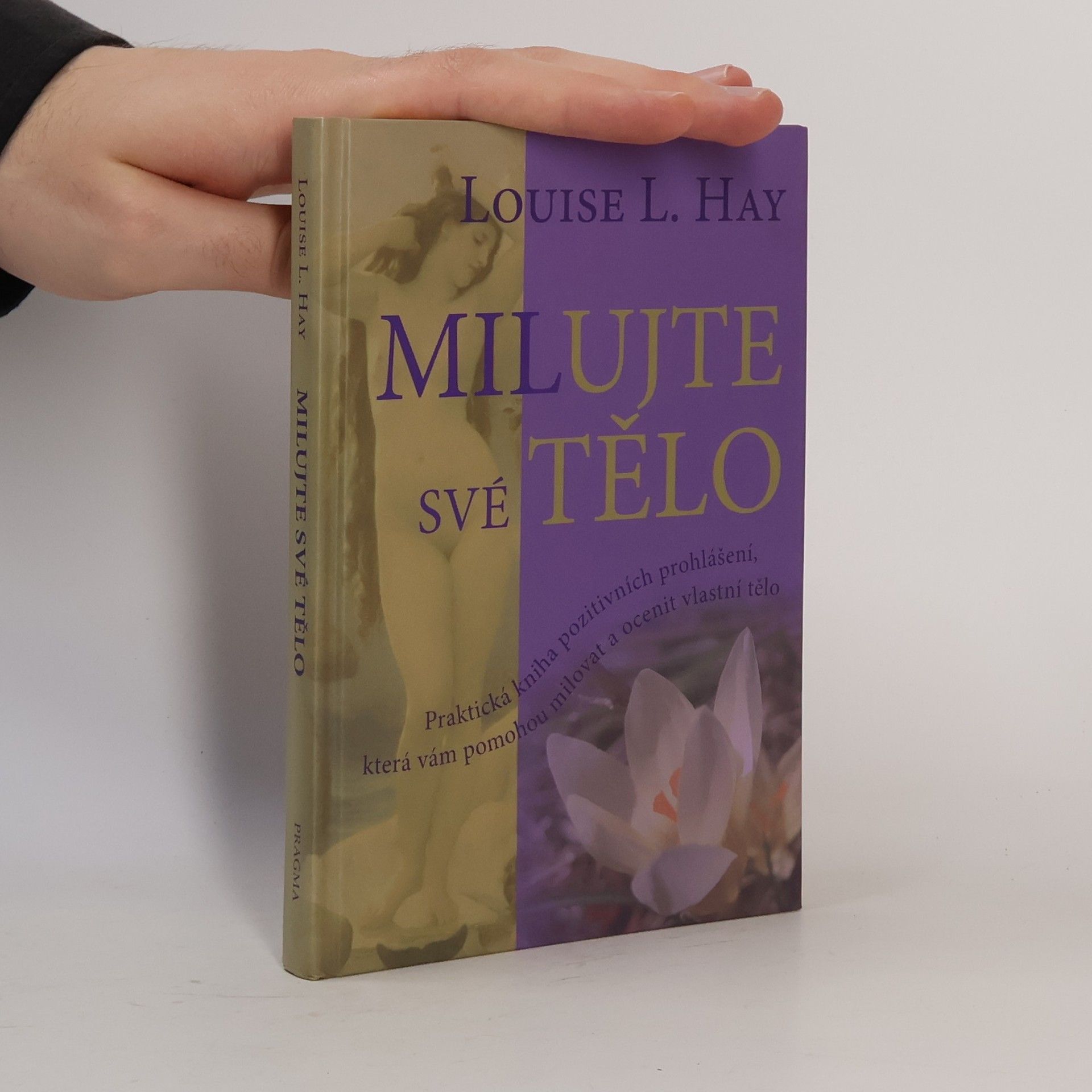 Lousie L. Hay Milujte své tělo