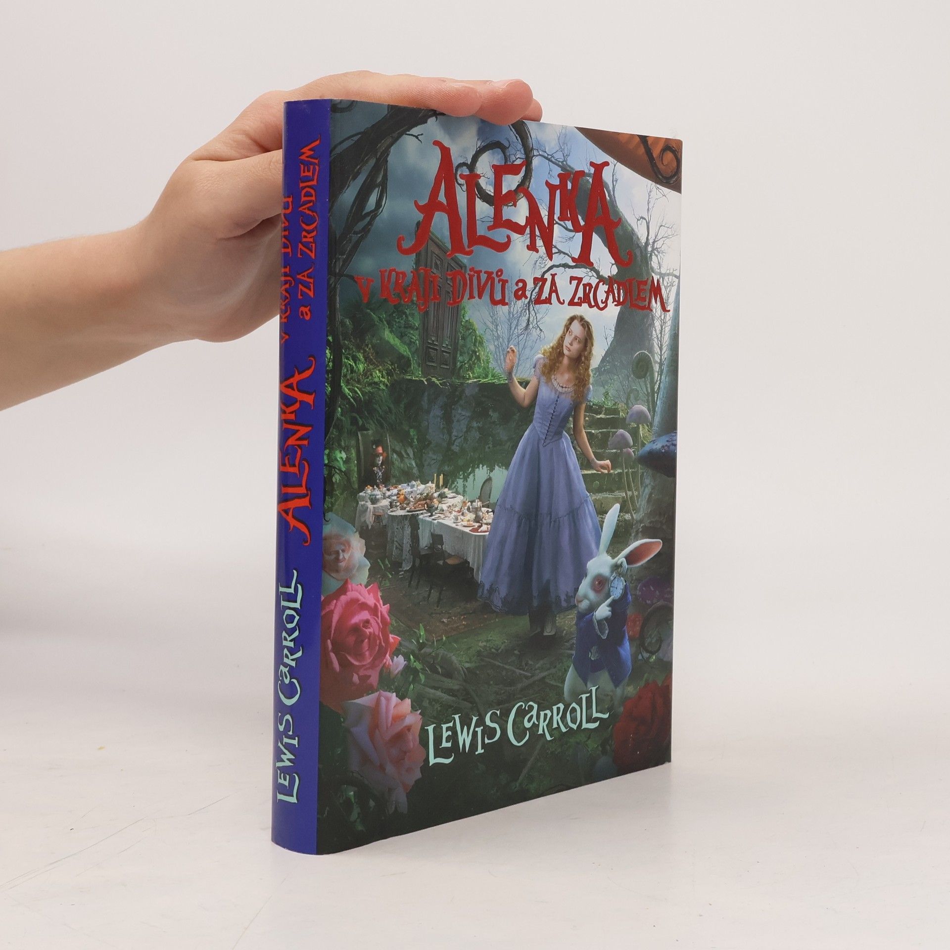 Lewis Carroll Alenka v kraji divů a za zrcadlem