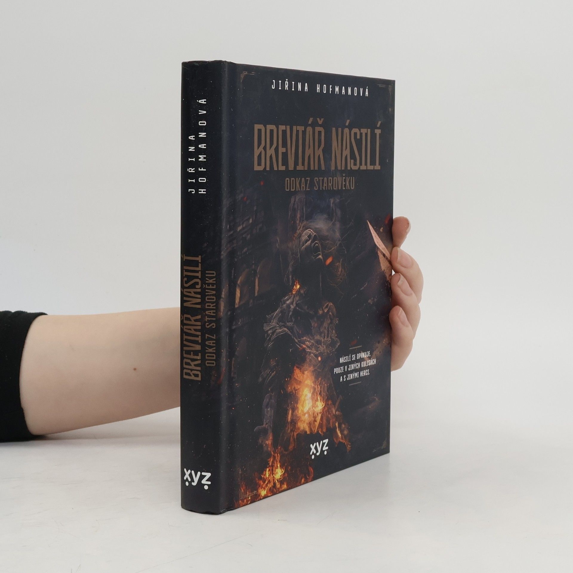 Jiřina Hofmanová Breviář násilí - odkaz starověku