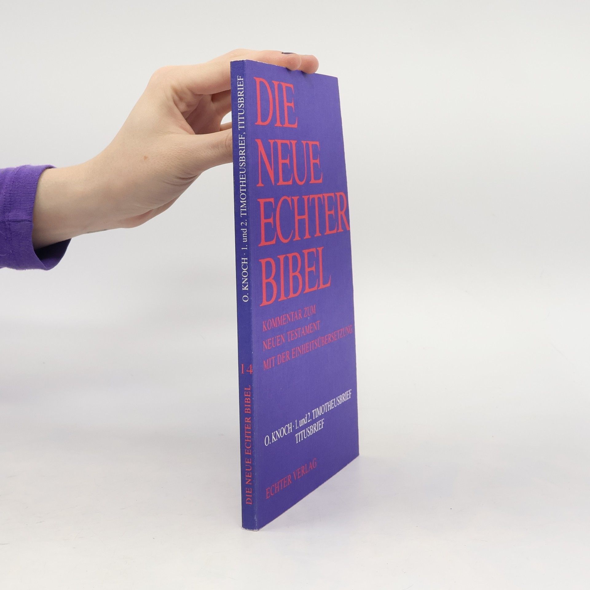 Otto Knoch Die neue echter Bibel