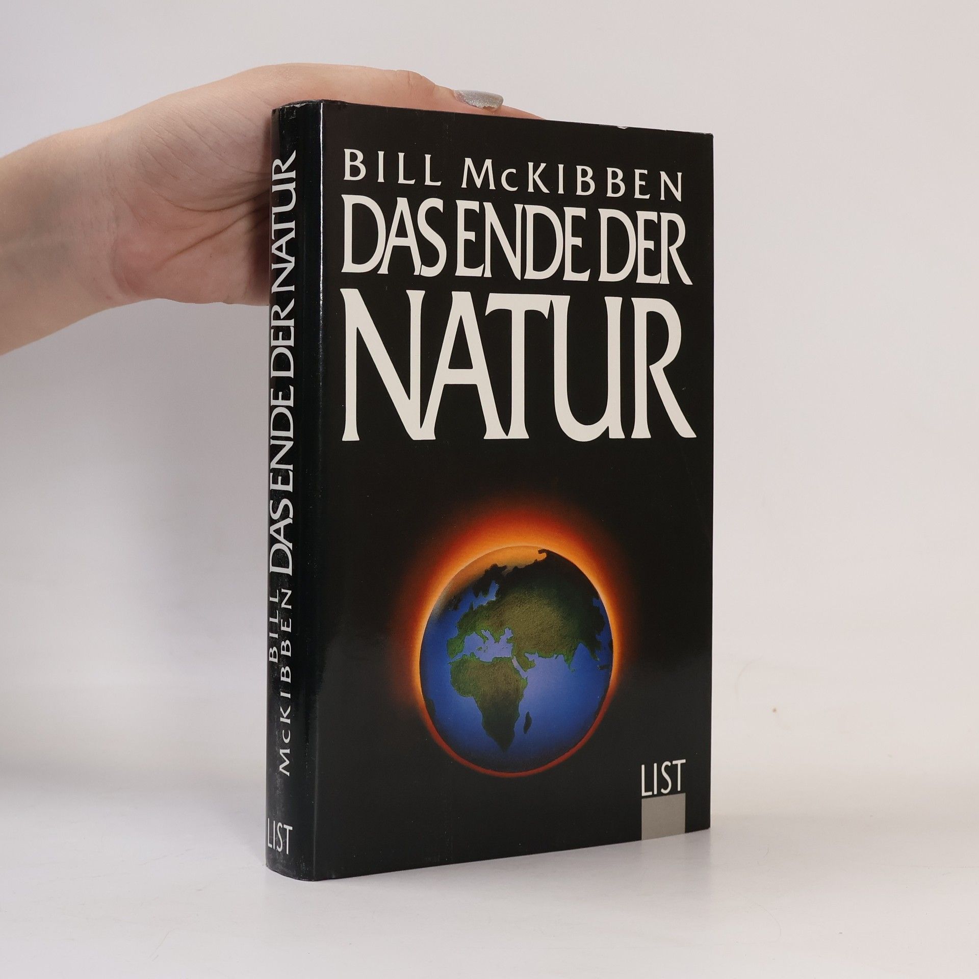 Bill McKibben Das Ende der Natur