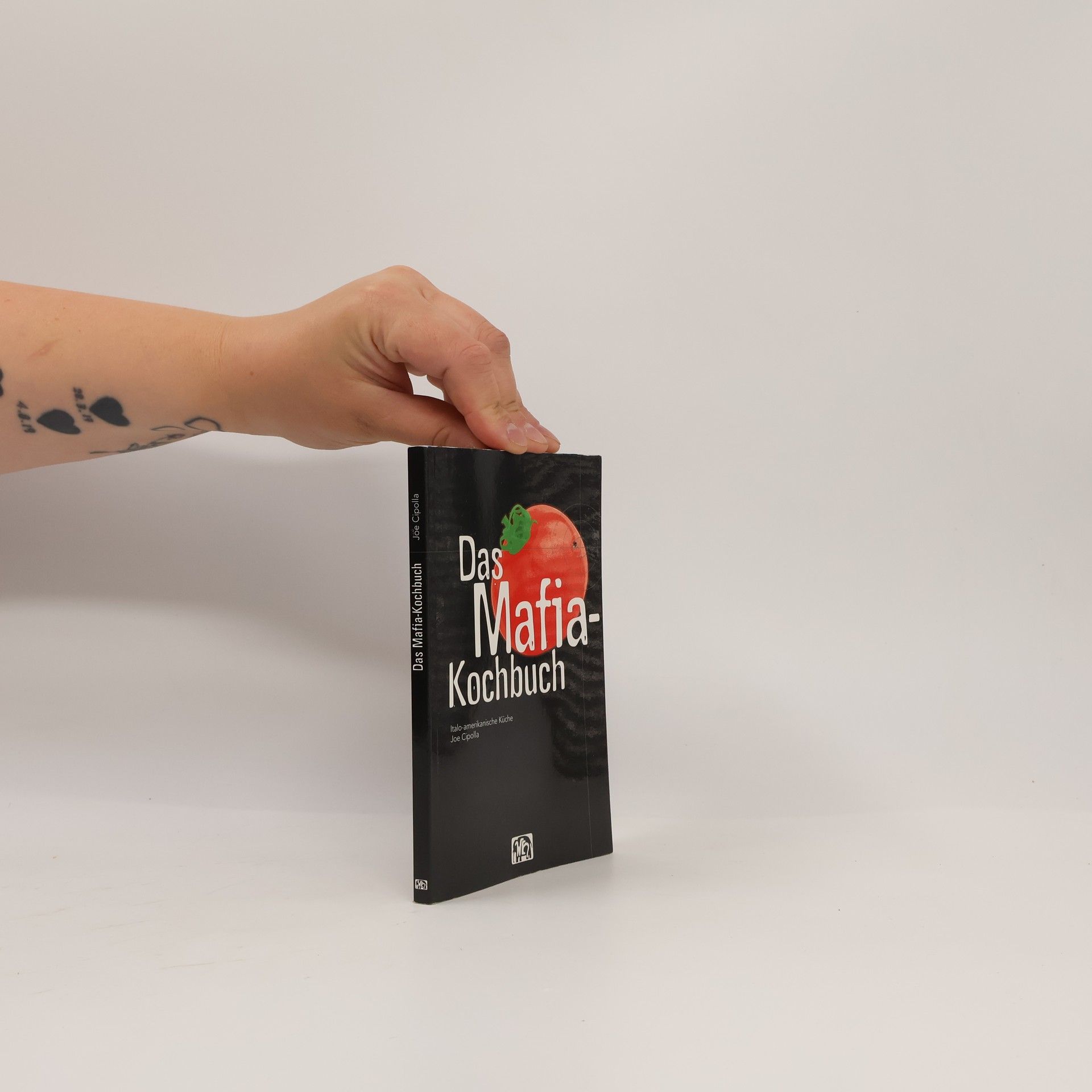 Joe Cipolla Das Mafia-Kochbuch