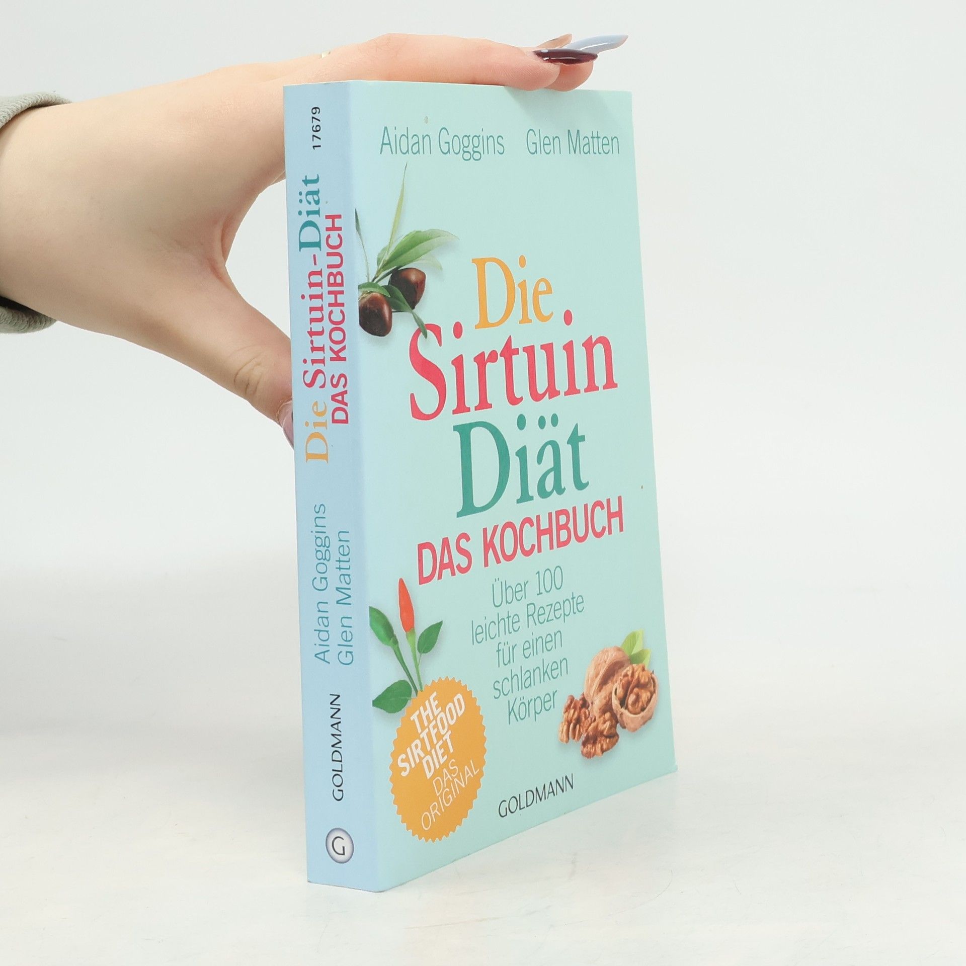Aidan Goggins Die Sirtuin-Diät - das Kochbuch