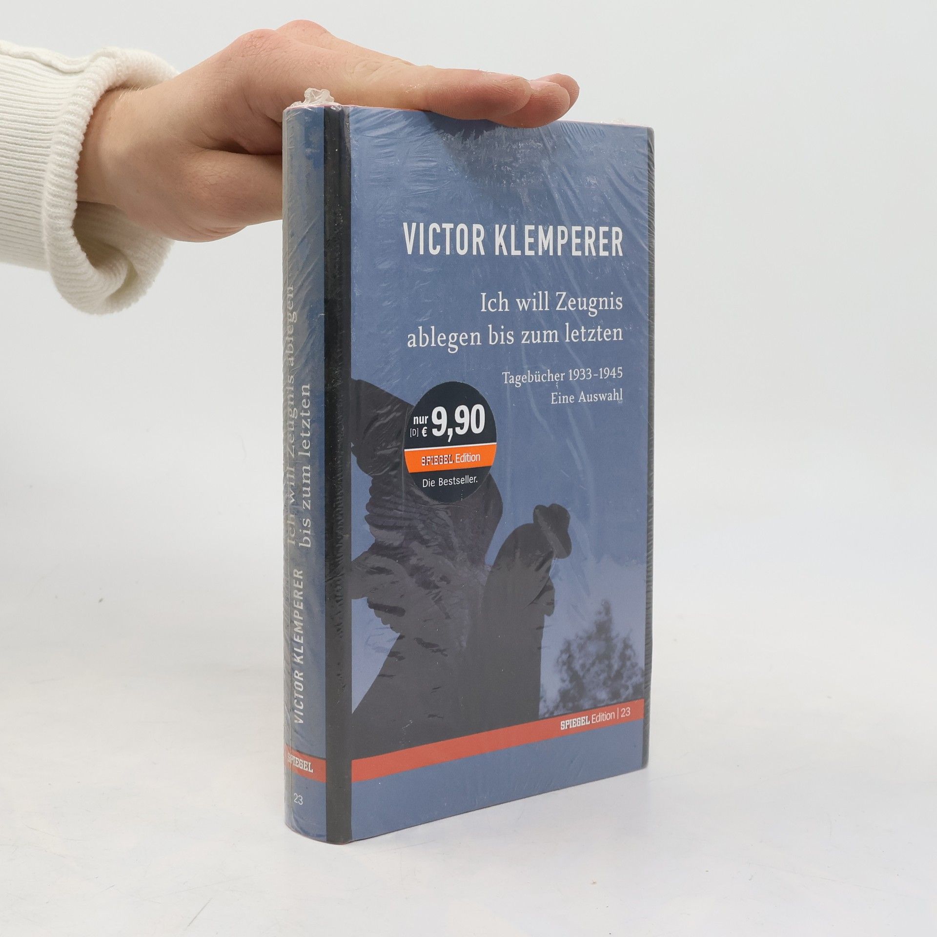 Victor Klemperer Ich will Zeugnis ablegen bis zum letzten