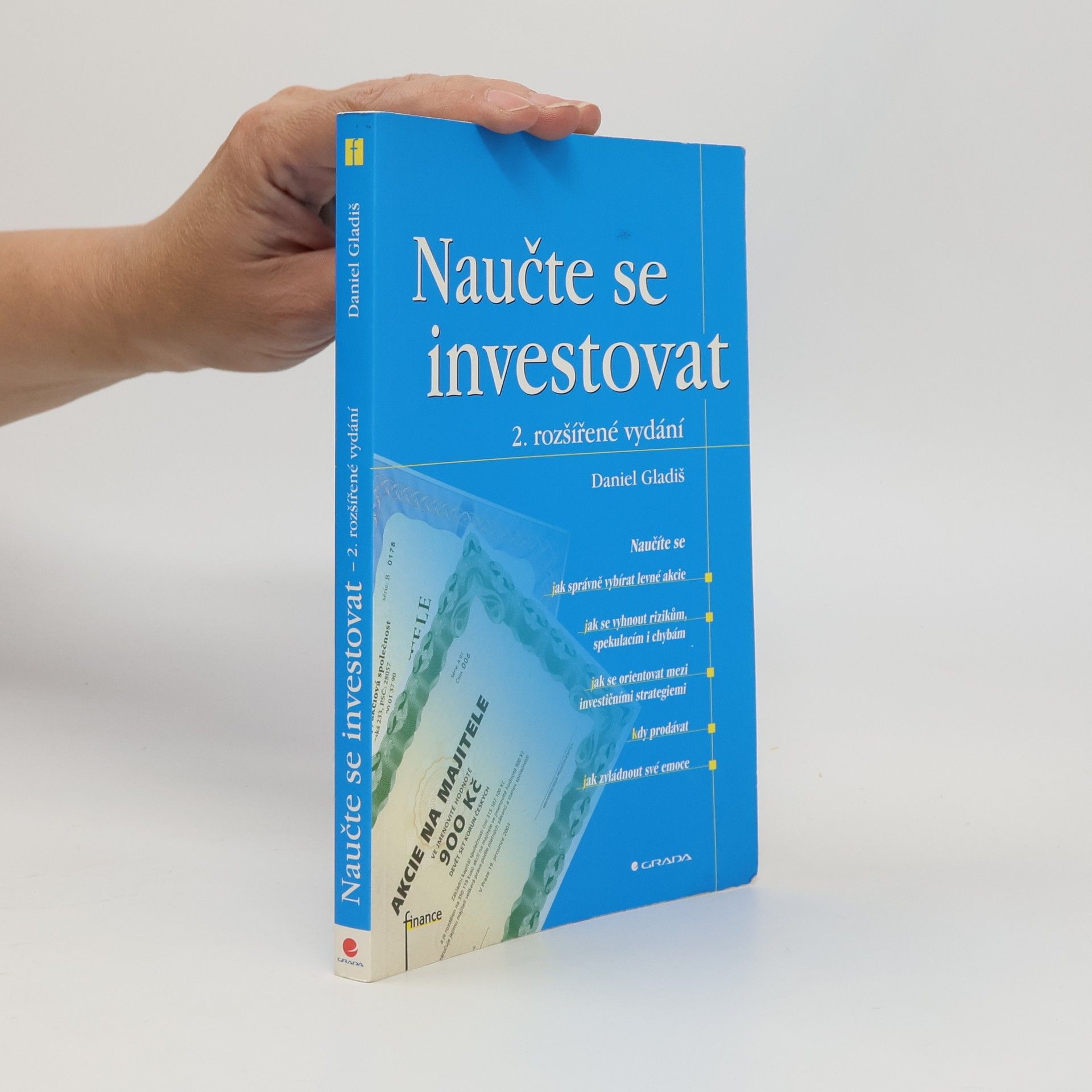 Daniel Gladiš Naučte se investovat, 2., rozšířené vydání