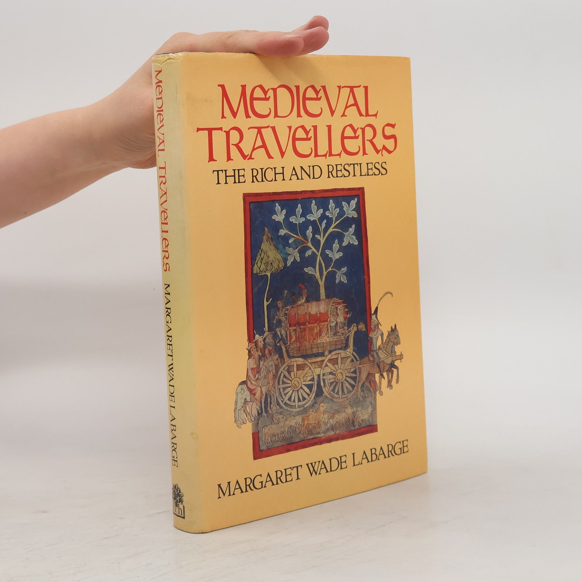 Margaret Wade Labarge Medieval Travellers